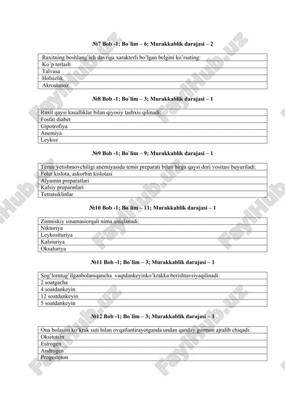 dankeyin 5 soatdankeyin №12 bob -1; bo`lim – 3; murakkablik darajasi – 1 ona bolasini ko’krak suti bilan ovqatlantirayotganda undan qanday gormon ajralib chiqadi: oksitotsin estrogen androgen progesteron №13 bob -1; bo`lim – 3; murakkablik darajasi – 1 tabiiy ovqatlantirishda bo’lgan bolaga qaysi yoshdan boshlab qo’shimcha ovqat beriladi: 6 oy 3 oy 8 oy 7 oy №14 bob -1; bo`lim – 3; murakkablik darajasi – 1 qo’shimcha ovqatsifatida beriladiganbirinchimahsulot: sabzavotlibo’tqa go’shtlibulon sabzavotlisho’rva pechene №15 bob -1; bo`lim – 7; murakkablik darajasi – 2 qaysiyoshda ko’pincha krupozpnevmoniyatashxisiqo’yiladi? maktabyoshi 1 – 6 oy yangitug’ilganchaqaloqlarga 1-3 yosh №16 bob -1; bo`lim – 6; murakkablik darajasi – 1 soxta spazmofiliyaningbelgisi nima: xvosteksimptomi laringospazm. eklampsiya. karpopedalspazm №17 bob -1; bo`lim – 10; murakkablik darajasi – 2 bolalarda ovqat xazmqilishtizimiga xosbo’lgan anatomo fiziologikbelgini ko’rsating: yupqa, nozik, tezjaroxatlanuvchishilliqqavat shilliq ostiqavatnisustvaskulyarizatsiyalanganligi elastikva mushakto’qimasiniyaxshirivojlanganligi shilliqqavatningyaxshirivojlanganligi №18 bob -1; bo`lim – 4; murakkablik darajasi – 1 yangi tug’ilgan chaqaloqning ko’rish …