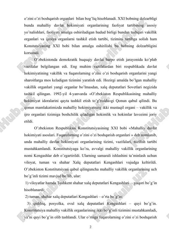 anlarining tizimi, vazifalari, tuzilish tartibi mustahkamlandi. konstitutsiyaga ko’ra, avvalgi mahalliy vakillik organlarining nomi kengashlar deb o’zgartirildi. ularning samarali ishlashini ta’minlash uchun viloyat, tuman va shahar xalq deputatlari kengashlari vujudga keltirildi. o’zbekiston konstitutsiyasi qabul qilinguncha mahalliy vakillik organlarining uch bo’g’inli tizimi mavjud bo’lib, ular: 1) viloyatlar hamda toshkent shahar xalq deputatlari kengashlari – yuqori bo’g’in hisoblanardi; 2) tuman, shahar xalq deputatlari kengashlari – o’rta bo’g’in; 3) qishloq, posyolka, ovul xalq deputatlari kengashlari – quyi bo’g’in. konstitutsiya mahalliy vakillik organlarining ikki bo’g’inli tizimini mustahkamladi, ya’ni quyi bo’g’in olib tashlandi. ular o’rniga fuqarolarning o’zini o’zi boshqarish organlari tuziladigan bo’ldi. shunday qilib, o’zbekiston respublikasi konstitutsiyasiga muvifiq, mahalliy davlat hokimiyati, hokimiyat organlari ikki mustaqil organlarga – vakillik va ijroiya hokimiyatiga bo’lindi. mahalliy vakillik organlariga – xalq deputatlari kengashlari kiradi. ular o’z faoliyatini jamoaviy (kollegial) asosda olib boradi. xalq deputatlari kengashlari ishining asosiy tashkiliy – huquqiy shakli sessiya hisoblanadi. mahalliy davlat hokimiyat organlari sud hokimiyati organlari, …