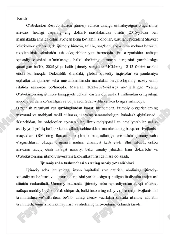 o‘nalishlari ijtimoiy soha jamiyatdagi inson kapitalini rivojlantirish, aholining ijtimoiy-iqtisodiy muhofazasi va turmush darajasini yaxshilashga qaratilgan faoliyatlar majmuasi sifatida tushuniladi. umumiy ma’noda, ijtimoiy soha iqtisodiyotdan farqli o‘laroq, nafaqat moddiy boylik ishlab chiqarish, balki insonning ruhiy va jismoniy rivojlanishini ta’minlashga yo‘naltirilgan bo‘lib, uning asosiy vazifalari orasida ijtimoiy adolatni ta’minlash, tengsizlikni kamaytirish va aholining farovonligini oshirish kiradi. o‘zbekistonda ijtimoiy soha quyidagi asosiy yo‘nalishlarni qamrab oladi: - sog‘liqni saqlash: tibbiy xizmatlarning sifatini oshirish, profilaktika va raqamli texnologiyalarni joriy etish. masalan, 2025-yilga qadar barcha viloyatlarda zamonaviy tibbiy markazlar qurilishi rejalashtirilgan. - ta’lim va kasb-hunar tayyorlash: maktabgacha ta’limni kengaytirish va oliy ta’limni xalqaro standartlarga moslashtirish. 2024-yilda ta’lim byudjeti 20 foizga oshirilgan bo‘lib, bu sohada raqamli platformalar joriy etilmoqda. - ijtimoiy himoya va pensiya tizimi: kam ta’minlangan oilalarga yordam, nogironlar va keksa yoshlilarga qo‘llab-quvvatlash. “obod qishloq” va “yoshlar daftari” dasturlari orqali millionlab fuqarolar qamrab olingan. - mehnat bozori va bandlik: ishsizlikni kamaytirish va mehnat migratsiyasini tartibga solish. …