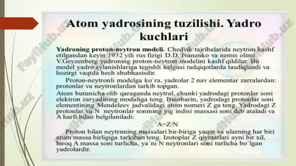 atom yadrosining tuzilishi. yadro kuchlari. - Page 2