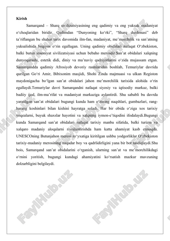 iklar davomida sharq madaniyatining markazi sifatida tanilgan. bu shahar nafaqat buyuk imperiyalarning poytaxti, balki san’at, me’morchilik va ilm-fan olamining yorqin namunalari bilan bezatilgan. samarqandning qadimiy san’at obidalari, xususan, afrosiyob shahri xarobalari, shohi zinda majmuasi va ulug‘bek madrasasi, o‘zlarining noyob me’moriy uslublari, naqshlari va tarixiy ahamiyati bilan dunyo miqyosida e’tirof etilgan. ushbu bobda samarqandning ushbu obidalarini batafsil ko‘rib chiqamiz, ularning shakllanishi, san’at xususiyatlari va madaniy meros sifatidagi o‘rnini tahlil qilamiz. bu obidalar nafaqat o‘tmishdagi buyuklikni aks ettiradi, balki bugungi kunda ham insoniyat madaniyatining ajralmas qismiga aylangan.samarqandning san’at obidalari haqida gapirganda, avvalo, uning qadimiy shahar sifatidagi o‘rnini eslatib o‘tish lozim. miloddan avvalgi v asrdan boshlab bu yerda turli madaniyatlar – ahamoniylar, yunonlar, saka va kusonlar davrida gullagan. keyinchalik, sog‘d davri va islomiy davrda samarqand san’atning markaziga aylandi. bu obidalar orqali biz sharqning rang-barang san’ati, me’morchilikning murakkab texnikasi va falsafiy ruhiyatni ko‘ramiz. ularning har biri o‘ziga xos hikoyaga ega bo‘lib, ularni o‘rganish orqali …