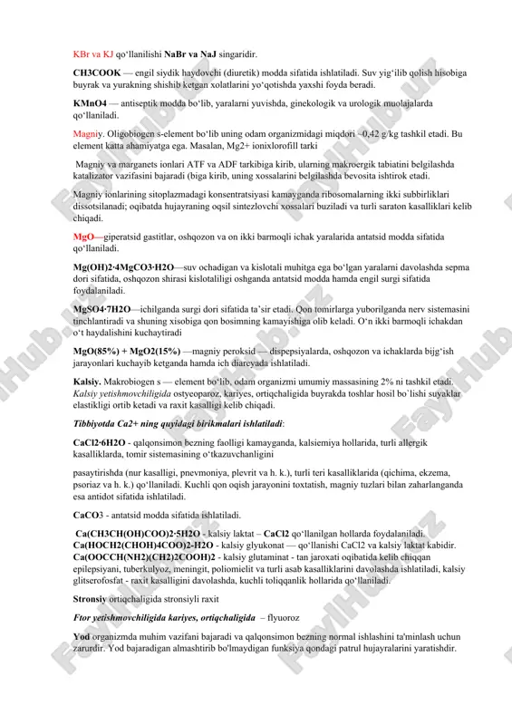o4·7h2o—nevrozlarda, organizm quvvatini oshirish maqsadida, engil kamqonlik (anemiya) kasalliklarida qo‘llaniladi. na2b4o7·10h2o— antiseptik modda sifatida tashqi a`zolarni davolashda va yosh bolalarning epilepsiya kasalligida ishlatiladi. bulardan tashqari tibbiyotda na2so4·10h2o (glauber tuzi) va nano2 tuzlari tegishlicha ich yumshatuvchi va qon tomirlarini kengaytiruvchi moddalar sifatida ishlatiladi. kaliy. makrobiogen element bo‘lib, barcha to‘qimalarda uchraydi. katta yoshdagi odamning kaliy ioniga 24 soat davomida bo‘lgan talabi 2-3 mg/kg, bolalarniki esa 12-13 mg/kg ni tashkil etadi uning asosiy depolari - qon hujayralar sitoplazmasi, jigar va taloq. kaliy hujayra ichki ioni bo‘lib, uning umumiy miqdoridan 98% ga yaqini hujayra ichki suyuqligida oqsillar, karbon suvlar, kreatin va fosfatlar bilan birikkan holda saqlanadi. u natriy singari, osmotik bosimni saqlash va nerv impulslarini hosil qilishda katta ahamiyatga ega. u mushaklar qisqarishini yaxshilaydi. uning miqdoriy ortishi yurakning qo‘zg‘aluvchanligi hamda o‘tkazuvchanligining pasayishi bilan davom etadi u natriy singari, osmotik bosimni saqlash va nerv impulslarini hosil qilishda katta ahamiyatga ega. u mushaklar qisqarishini yaxshilaydi. uning …
