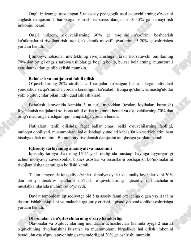 intellektning rivojlanishiga ta'sir ko'rsatuvchi omillarning 70% dan ortig'i ongsiz tarbiya uslublariga bog'liq bo'lib, bu esa bolalarning munozarali xatti-harakatlariga olib kelishi mumkin. baholash va natijalarni tahlil qilish o'quvchilarning 20% atrofida zaif natijalar ko'rsatgan bo'lsa, ularga individual yondashuv va qo'shimcha yordam kerakligini ko'rsatadi. bunga qo'shimcha mashg'ulotlar yoki o'qituvchilar bilan individual ishlash kiradi. baholash jarayonida kamida 3 ta turli metoddan (testlar, loyihalar, kuzatish) foydalanish natijalarni xolisona tahlil qilish imkonini beradi va o'quvchilarning 70% dan ortig'i maqsadga erishganligini aniqlashga yordam beradi. natijalarni tahlil qilishda, faqat ballar emas, balki o'quvchilarning faolligi, muloqot qobiliyati, muammolarni hal qilishdagi yutuqlari kabi sifat ko'rsatkichlarini ham hisobga olish muhim. bu umumiy rivojlanish darajasini aniqlashga yordam beradi. iqtisodiy tarbiyaning ahamiyati va mazmuni iqtisodiy tarbiya shaxsning 15-25 yosh oraligʻida mustaqil hayotga tayyorgarligi uchun moliyaviy savodxonlik, biznes asoslari va resurslarni boshqarish koʻnikmalarini rivojlantirishga qaratilgan boʻlishi kerak. ta'lim jarayonida iqtisodiy oʻyinlar, simulyatsiyalar va amaliy loyihalar kabi 30% dan ortiq interaktiv usullarni qoʻllash oʻquvchilarning iqtisodiy …