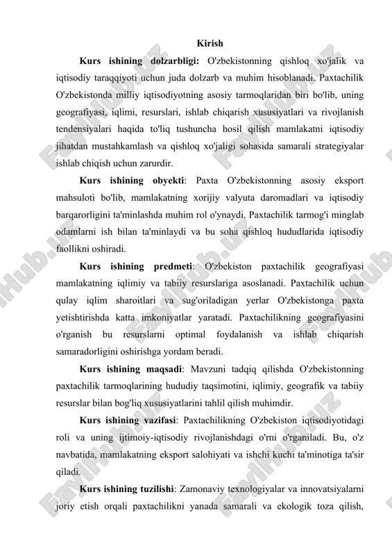 tish orqali paxtachilikni yanada samarali va ekologik toza qilish, resurslarni tejash va ishlab chiqarish samaradorligini oshirish imkoniyatlarini o'rganish. paxtachilik ishlab chiqarishida dehqonlar va kichik fermer xo'jaliklarining o'rni, shuningdek, ularning yashash sharoitlari, ta'minot va rag'batlantirish mexanizmlarini o'rganish. mavzuni chuqur o'rganish orqali o'zbekistonning paxtachilik sohasidagi muammolarni aniqlash va ularni hal qilish bo'yicha amaliy tavsiyalar ishlab chiqish mumkin. bu, shuningdek, paxtachilik tarmog'ining kelajakdagi rivojlanish istiqbollarini ko'rsatishga yordam beradi. o'zbekistonning paxtachilik geografiyasining asosiy jihatlari: 1. paxtachilikning hududiy taqsimoti o'zbekistonda paxtachilikning eng rivojlangan hududlari quyidagi mintaqalarda joylashgan: farg'ona vodiysi: o'zbekistonning paxtachilik uchun eng qulay hududi. farg'ona vodiysi iqlimi va sug'orish imkoniyatlari bilan mashhur bo'lib, u erda yil davomida paxta ekish va yig'im-terim jarayonlari oson kechadi. sirdaryo viloyati: sirdaryo viloyati ham o'zbekistonning asosiy paxta yetishtiradigan hududlaridan biridir. bu yerda paxta ekish uchun keng sug'oriladigan yerlar mavjud. qashqadaryo va buxoro viloyatlari: qashqadaryo va buxoro viloyatlari ham paxtachilikka yirik hissa qo'shadi. bu hududlarda paxtaning yuqori hosildorligini ta'minlash uchun …