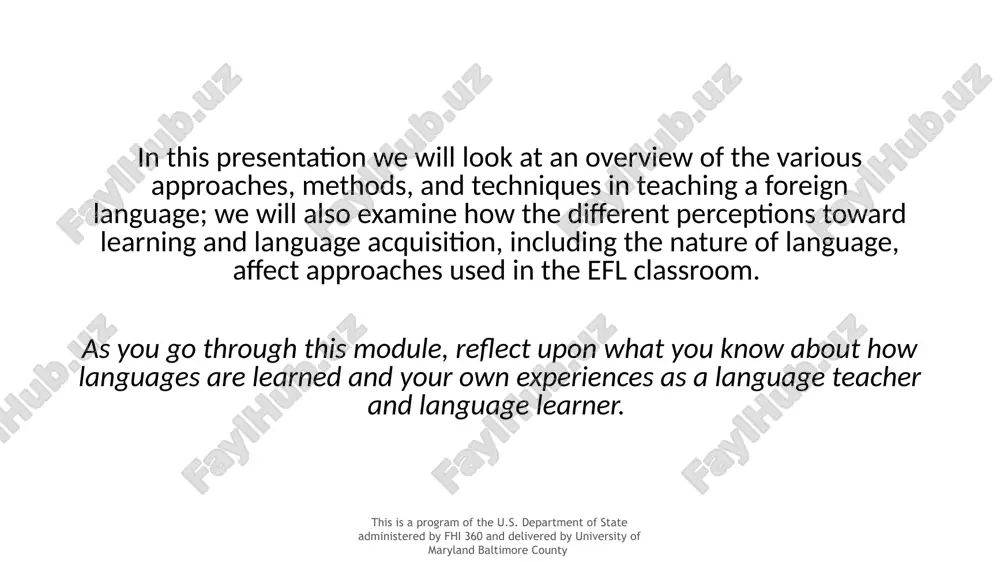 istered by fhi 360 and delivered by university of maryland baltimore county hierarchy of language teaching look for these symbols throughout the powerpoint to identify each point discussed. this is a program of the u.s. department of state administered by fhi 360 and delivered by university of maryland baltimore county (richards & rogers, 2001) 5 approach technique method hierarchy of language-teaching this is a program of the u.s. department of state administered by fhi 360 and delivered by university of maryland baltimore county (richards & rogers, 2001) 6 approach theories about the nature of language and language learning that serve as the sources of practices and principles in language teaching. overall plan for the presentation of language material based on the approach. technique exercises, activities, or tasks used in the classroom for accomplishing objectives. method a method is procedural. level where theory is put into practice. approach is axiomatic. learning …