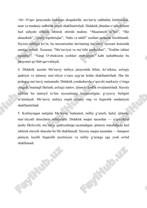 chilarni faol subyekt sifatida ishtirok ettirish muhim. “muammoli ta’lim”, “fikr almashish”, “ijodiy topshiriqlar”, “bahs va tahlil” usullari samarali hisoblanadi. siyosiy tahlilga ko‘ra, bu mexanizmlar davlatning ma’naviy siyosati doirasida amalga oshadi. xususan, “ma’naviyat va ma’rifat markazlari”, “yoshlar ishlari agentligi”, “yangi o‘zbekiston yoshlari strategiyasi” kabi tashabbuslar bu jarayonni qo‘llab-quvvatlaydi. 4. didaktik asoslar ma’naviy tarbiya jarayonida bilim, ko‘nikma, axloqiy qadriyat va ijtimoiy mas’uliyat o‘zaro uyg‘un holda shakllantiriladi. har bir pedagog ma’naviy namunadir. didaktik yondashuvda o‘quvchi markaziy o‘ringa chiqadi, mustaqil fikrlash, axloqiy tanlov, ijtimoiy faollik rivojlantiriladi. siyosiy tahlilda bu tamoyil ta’lim siyosatining barqarorligini, g‘oyaviy birligini ta’minlaydi. ma’naviy tarbiya orqali siyosiy ong va fuqarolik madaniyati shakllantiriladi. 5. kutilayotgan natijalar ma’naviy barkamol, milliy g‘ururli, halol, ijtimoiy mas’uliyatli shaxslarni tarbiyalash. didaktik nuqtai nazardan — o‘quvchilar ijodiy fikrlovchi, ma’naviy qadriyatlarga tayanadigan, ijtimoiy masalalarda faol ishtirok etuvchi shaxslar bo‘lib shakllanadi. siyosiy nuqtai nazardan — barqaror jamiyat, kuchli fuqarolik pozitsiyasi va milliy g‘ururga ega yosh avlod shakllanadi. 🧠 xulosa uzluksiz …