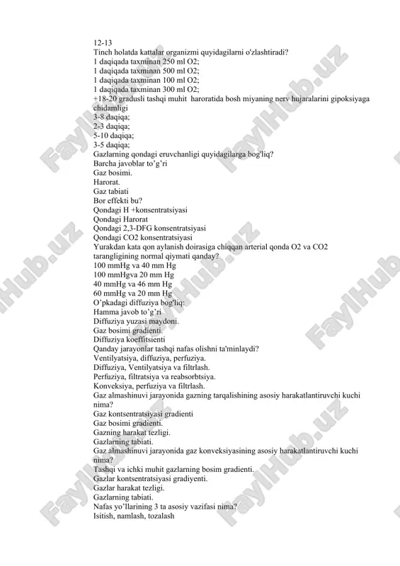 ndagi 2,3-dfg konsentratsiyasi qondagi co2 konsentratsiyasi yurakdan kata qon aylanish doirasiga chiqqan arterial qonda o2 va co2 tarangligining normal qiymati qanday? 100 mmhg va 40 mm hg 100 mmhgva 20 mm hg 40 mmhg va 46 mm hg 60 mmhg va 20 mm hg o’pkadagi diffuziya bog'liq: hamma javob to’g’ri diffuziya yuzasi maydoni. gaz bosimi gradienti. diffuziya koeffitsienti qanday jarayonlar tashqi nafas olishni ta'minlaydi? ventilyatsiya, diffuziya, perfuziya. diffuziya, ventilyatsiya va filtrlash. perfuziya, filtratsiya va reabsorbtsiya. konveksiya, perfuziya va filtrlash. gaz almashinuvi jarayonida gazning tarqalishining asosiy harakatlantiruvchi kuchi nima? gaz kontsentratsiyasi gradienti gaz bosimi gradienti. gazning harakat tezligi. gazlarning tabiati. gaz almashinuvi jarayonida gaz konveksiyasining asosiy harakatlantiruvchi kuchi nima? tashqi va ichki muhit gazlarning bosim gradienti. gazlar kontsentratsiyasi gradiyenti. gazlar harakat tezligi. gazlarning tabiati. nafas yo’llarining 3 ta asosiy vazifasi nima? isitish, namlash, tozalash isitish, tozalash, himoya. tozalash, sovutish, namlantirish. isitish, sovutish, namlantirish surfaktantlar ishlab chiqariladi ? ii turdagi pnevmotsitlar. i …
