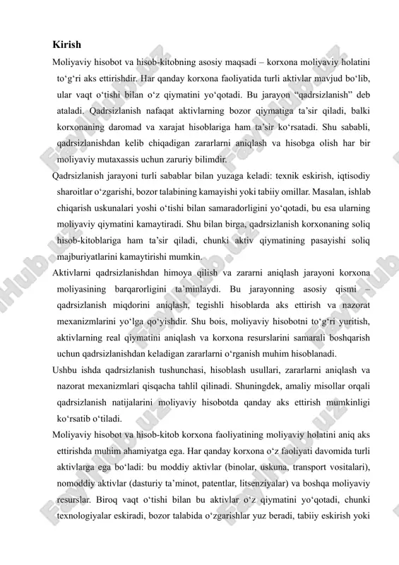 tijalarini moliyaviy hisobotda qanday aks ettirish mumkinligi ko‘rsatib o‘tiladi. moliyaviy hisobot va hisob-kitob korxona faoliyatining moliyaviy holatini aniq aks ettirishda muhim ahamiyatga ega. har qanday korxona o‘z faoliyati davomida turli aktivlarga ega bo‘ladi: bu moddiy aktivlar (binolar, uskuna, transport vositalari), nomoddiy aktivlar (dasturiy ta’minot, patentlar, litsenziyalar) va boshqa moliyaviy resurslar. biroq vaqt o‘tishi bilan bu aktivlar o‘z qiymatini yo‘qotadi, chunki texnologiyalar eskiradi, bozor talabida o‘zgarishlar yuz beradi, tabiiy eskirish yoki boshqa omillar ta’sir qiladi. ushbu jarayon “aktivlarning qadrsizlanishi” deb ataladi va korxona moliyasiga sezilarli ta’sir ko‘rsatadi. qadrsizlanish korxonaning moliyaviy natijalarini tushunish va to‘g‘ri boshqarish uchun muhimdir. aktiv qiymatining kamayishi daromad va xarajatlar hisobotida aks etadi, shuningdek, soliq majburiyatlariga ham ta’sir qilishi mumkin. masalan, ishlab chiqarish uskunalari yoshi o‘tishi bilan samaradorligini yo‘qotadi, bu esa ularning moliyaviy qiymatini kamaytiradi. shu bilan birga, qadrsizlanishning aniqligi korxonaning moliyaviy barqarorligini saqlash va resurslarni samarali boshqarishga imkon beradi. qadrsizlanishdan kelib chiqadigan zararlarni aniqlash jarayoni bir nechta …