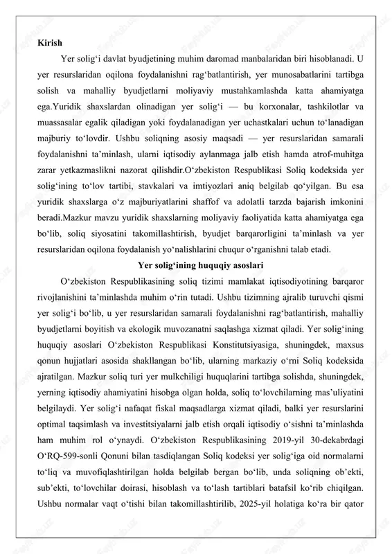 miyatini hisobga olgan holda, soliq to‘lovchilarning mas’uliyatini belgilaydi. yer solig‘i nafaqat fiskal maqsadlarga xizmat qiladi, balki yer resurslarini optimal taqsimlash va investitsiyalarni jalb etish orqali iqtisodiy o‘sishni ta’minlashda ham muhim rol o‘ynaydi. o‘zbekiston respublikasining 2019-yil 30-dekabrdagi o‘rq-599-sonli qonuni bilan tasdiqlangan soliq kodeksi yer solig‘iga oid normalarni to‘liq va muvofiqlashtirilgan holda belgilab bergan bo‘lib, unda soliqning ob’ekti, sub’ekti, to‘lovchilar doirasi, hisoblash va to‘lash tartiblari batafsil ko‘rib chiqilgan. ushbu normalar vaqt o‘tishi bilan takomillashtirilib, 2025-yil holatiga ko‘ra bir qator o‘zgarishlarga duchor bo‘lgan, masalan, yuridik shaxslar uchun stavkalarning oshirilishi va imtiyozlarning kengaytirilishi. bu o‘zgarishlar yer solig‘ining adolatli va samarali bo‘lishini ta’minlashga qaratilgan bo‘lib, mamlakatning mahalliy boshqaruv organlariga ko‘proq vakolatlar bergan. o‘zbekiston respublikasi soliq kodeksida yer solig‘iga oid normalar o‘zbekiston respublikasi soliq kodeksining iv bo‘limi, xli bobida (424-436-moddalar) yer solig‘iga oid asosiy normalar belgilangan bo‘lib, ular yer resurslaridan foydalanishni tartibga soluvchi qoidalarni o‘z ichiga oladi. masalan, 424-moddada yer solig‘ining umumiy maqsadi va qo‘llanilish doirasi …