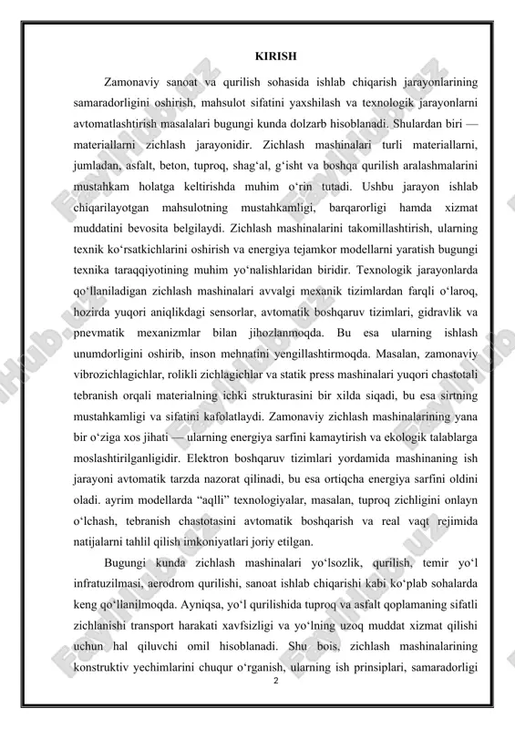 hligini onlayn o‘lchash, tebranish chastotasini avtomatik boshqarish va real vaqt rejimida natijalarni tahlil qilish imkoniyatlari joriy etilgan. bugungi kunda zichlash mashinalari yo‘lsozlik, qurilish, temir yo‘l infratuzilmasi, aerodrom qurilishi, sanoat ishlab chiqarishi kabi ko‘plab sohalarda keng qo‘llanilmoqda. ayniqsa, yo‘l qurilishida tuproq va asfalt qoplamaning sifatli zichlanishi transport harakati xavfsizligi va yo‘lning uzoq muddat xizmat qilishi uchun hal qiluvchi omil hisoblanadi. shu bois, zichlash mashinalarining konstruktiv yechimlarini chuqur o‘rganish, ularning ish prinsiplari, samaradorligi va texnik imkoniyatlarini tahlil qilish muhim ilmiy-amaliy ahamiyat kasb etadi. zamonaviy zichlash mashinalarining turlari, ishlash prinsiplari, konstruktiv tuzilishi hamda ularning afzallik va kamchiliklarini o‘rganishdan iboratdir. tadqiqot davomida ushbu mashinalarning texnik imkoniyatlari, avtomatlashtirish darajasi, energiya samaradorligi va amaliy qo‘llanilish sohalari tahlil qilinadi. ishlab chiqaruvchilar tomonidan taklif etilayotgan yangi texnologiyalar asosida ishlab chiqilgan modellarning innovatsion yechimlari ko‘rib chiqiladi. zamonaviy zichlash mashinalarini o‘rganish nafaqat texnik taraqqiyot darajasini belgilovchi muhim ko‘rsatkich, balki sanoatning turli tarmoqlarida yuqori sifatli, barqaror va iqtisodiy jihatdan foydali mahsulotlar …