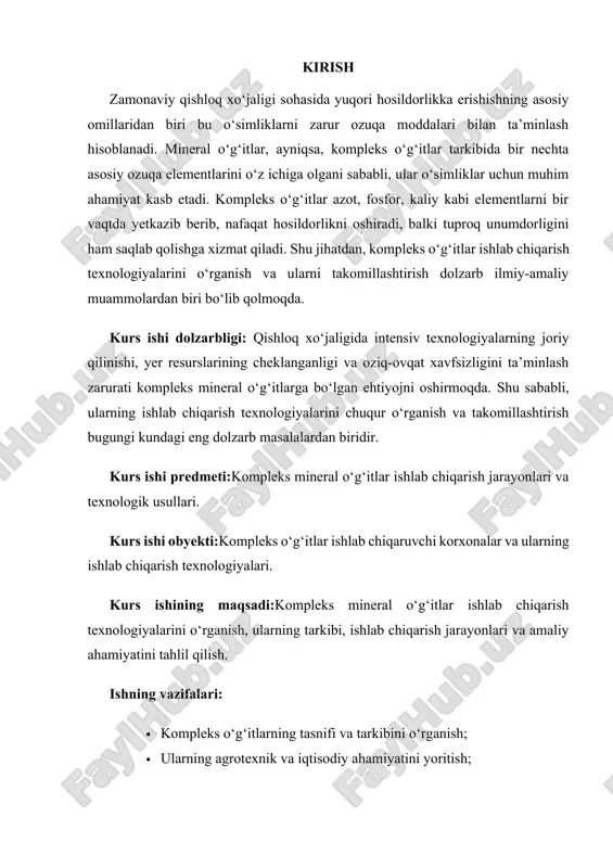 kompleks o‘g‘itlarning tasnifi va tarkibini o‘rganish; · ularning agrotexnik va iqtisodiy ahamiyatini yoritish; · ishlab chiqarishda foydalaniladigan asosiy xomashyo va texnologik jarayonlarni tahlil qilish; · zamonaviy ishlab chiqarish texnologiyalari va ekologik masalalarni ko‘rib chiqish. kurs ishining metodlari:nazariy tahlil, adabiyotlar sharhi, texnologik jarayonlar taqqoslash, statistik ma’lumotlarni tahlil qilish, amaliy tajriba natijalariga asoslanish. i bob. kompleks mineral o‘g‘itlarning turlari va ularning ahamiyati 1.1. kompleks mineral o‘g‘itlarning tasnifi va ularning tarkibi kompleks mineral o‘g‘itlar — bu tarkibida bir nechta asosiy ozuqa elementlari (azot, fosfor, kaliy) mavjud bo‘lgan o‘g‘itlar bo‘lib, ular o‘simliklarga bir vaqtning o‘zida bir nechta oziqlantiruvchi moddalarning yetkazilishini ta’minlaydi. ular oddiy mineral o‘g‘itlardan farqli ravishda bir necha komponentdan tashkil topgan bo‘lib, qishloq xo‘jaligi ishlab chiqarishida keng qo‘llaniladi. kompleks o‘g‘itlar o‘zining fizik-kimyoviy xossalari, ishlab chiqarish usullari va tarkibidagi ozuqa moddalari soniga ko‘ra quyidagi turlarga bo‘linadi: 1. elementlar soniga ko‘ra tasnifi: · ikkilik (binary) o‘g‘itlar – ikki xil asosiy ozuqa elementini o‘z ichiga oladi …