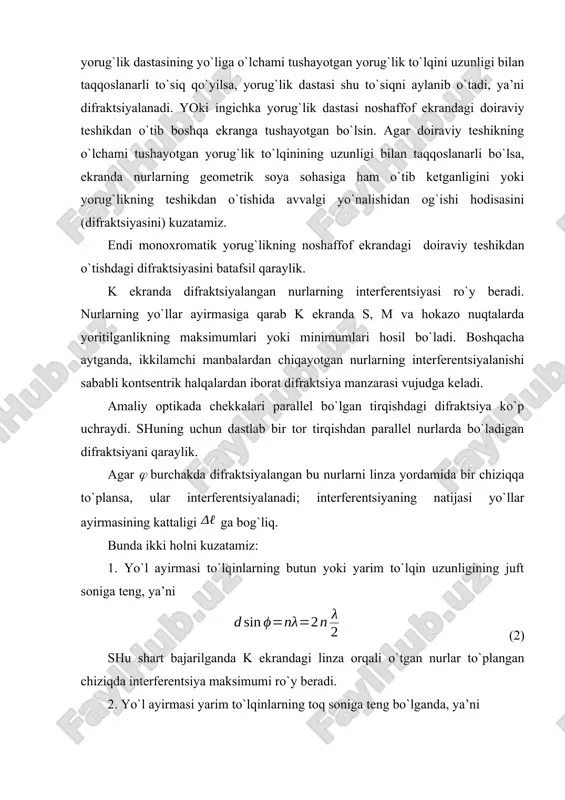 o nuqtalarda yoritilganlikning maksimumlari yoki minimumlari hosil bo`ladi. boshqacha aytganda, ikkilamchi manbalardan chiqayotgan nurlarning interferentsiyalanishi sababli kontsentrik halqalardan iborat difraktsiya manzarasi vujudga keladi. amaliy optikada chekkalari parallel bo`lgan tirqishdagi difraktsiya ko`p uchraydi. shuning uchun dastlab bir tor tirqishdan parallel nurlarda bo`ladigan difraktsiyani qaraylik. agar burchakda difraktsiyalangan bu nurlarni linza yordamida bir chiziqqa to`plansa, ular interferentsiyalanadi; interferentsiyaning natijasi yo`llar ayirmasining kattaligi ga bog`liq. bunda ikki holni kuzatamiz: 1. yo`l ayirmasi to`lqinlarning butun yoki yarim to`lqin uzunligining juft soniga teng, ya’ni (2) shu shart bajarilganda k ekrandagi linza orqali o`tgan nurlar to`plangan chiziqda interferentsiya maksimumi ro`y beradi. 2. yo`l ayirmasi yarim to`lqinlarning toq soniga teng bo`lganda, ya’ni (3) shartda difraktsiyalangan nurlar interferentsiya minimumini beradi (bu erda (n0,1, 2,…) ikkala tirqishdan hosil bo`ladigan difraktsiyada ham markaziy maksimum (n0) eng kuchli yoritilgan, birinchi maksimum (n1) avvalgidan xiraroq, ikkinchi maksimum esa (n2) yana ham xira bo`ladi. tekshirishlar shuni ko`rsatadiki, yorug`likning bir-biriga yaqin joylashgan ko`plab parallel …