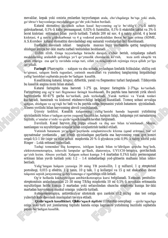 n kasallik. kasallikning kataral, aftali, yarali, difteritik, flegmonoz, o‘choqli va diffuz turlari farqlanadi. sabablari. birlamchi kataral stomatitlar odatda turli xil mexanik, termik, kimyoviy, biologik va boshqa omillar ta’sirida kelib chiqadi. zaharli ximikatlar, ishqor yoki kislotalar, shuningdek, so‘ndirilmagan xlorli ohak kabi moddalar noto‘g‘ri saqlangan va oziqalarga aralashib qolgan paytlarda bir vaqtning o‘zida ko‘p sonli hayvonlarning stomatit bilan kasallanish holllari kuzatilishi mumkin. hayvonlarga tarkibida zaharli o‘tlar aralashgan oziqalarning berilishi ham stomatitlarga sabab bo‘lishi mumkin. birlamchi stomatitlarning qoramollarda “qilov” va “oqsim”, otlarda esa “tanglay” kabi mahalliy nomlar bilan ataladigan turlari ko‘p uchraydi. ikkilamchi stomatitlar oqsil, xavfli kataral isitma, chechak kabi yuqumli kasalliklar paytida, tomoq va halqumning yallig‘lanishi, oshqozon oldi bo‘limlari gipo va atoniyasi, gastrit, gastroenterit va ayrim septik jarayonlar paytlarida ularning asorati sifatida kuzatiladi. belgilari. kataral stomatit (“og‘iz o‘yilishi” paytida asal hayvonning og‘zidan qo‘lansa yoki chirigan hid keladi. oziqa qabul qilish va luqmani yutishda bezovtalanish belgilari kuzatiladi yoki hayvon oziqa iste’mol qilishdan butunlay …