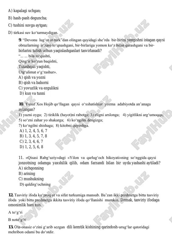 olingan, ajratib ko‘rsatilgan so‘zlarda ma’no ko‘chishining qaysi turi qo‘llangan? a) “kecha va kunduz”, metafora; b) “yulduzli tunlar”, metafora; c) “abulfayzxon”, sinekdoxa; d) “kecha va kunduz”, metonimiya. ‘z demaslar, naslini bilmay, qiz bermaslar; d) eson qassobni haminqadar eladi. 6. odamlar g‘alatida, devorning qulog‘i bor, sekin gapiringlar, deb meni gunohkor qilishadi, – debdi devor. gapdagi ajratib ko‘rsatilgan so‘zga mos evfimizmni aniqlang. a) xunuk; b) ajoyib; c) betayin; d) be’mani. 7. “tobi yo‘qroq” evfimizmining disfemizmini aniqlang. a) mazasi yo‘q; b) bemor bo‘lmoq; c) dard uribdi; d) og‘ziga talqon solmoq; 8. injiq, o‘jar va tanqidga isyonchi kabi ma’nolarni anglatuvchi iborani toping. a) kapalagi uchgan; b) hash-pash deguncha; c) tushini suvga aytgan; d) sirkasi suv ko‘tarmaydigan. 9. “devonu lug‘ot at-turk”dan olingan quyidagi she’rda bir-birini yengishni istagan qaysi obrazlarning o‘zaro to‘qnashgani, bir-birlariga yomon ko‘z bilan qarashgani va bir- birlarini tutish uchun yaqinlashganlari tasvirlanadi? “... ... bila to‘qushti, qing‘ir ko‘zun baqishti, tutashqali yaqishti, utg‘alimat o‘g‘rashur». a) qish …
