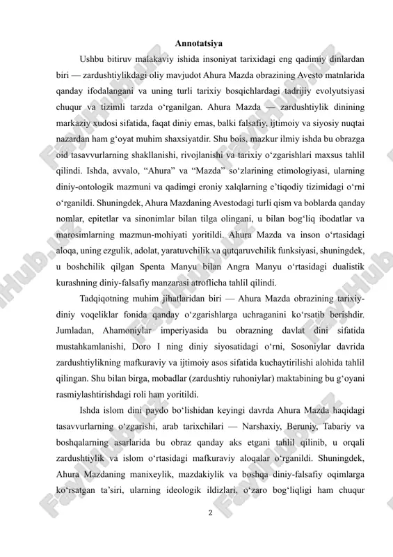 tahlil qilinib, u orqali zardushtiylik va islom o‘rtasidagi mafkuraviy aloqalar o‘rganildi. shuningdek, ahura mazdaning manixeylik, mazdakiylik va boshqa diniy-falsafiy oqimlarga ko‘rsatgan ta’siri, ularning ideologik ildizlari, o‘zaro bog‘liqligi ham chuqur yoritilgan. tadqiqotda o‘zbekiston, eron, rossiya va g‘arb olimlarining (boyce, gnoli, duchesne-guillemin, abaev, is’hoqov, asqarov, shole, pirnia, widengren va boshqalar) ilmiy ishlari keng jalb qilinib, solishtirma-tahliliy metod asosida umumlashtirilgan. bu esa ishga nafaqat tarixiy, balki zamonaviy ilmiy ahamiyat bag‘ishlaydi. mazkur bitiruv malakaviy ish zardushtiylik dinining asosiy ideologik poydevorini tashkil etgan ahura mazda obrazining diniy va tarixiy shakllanish jarayonlarini tushunishda, diniy-falsafiy tafakkurning qadimgi va hozirgi holatini qiyosiy tahlil qilishda muhim nazariy va amaliy asos bo‘lib xizmat qiladi. ayniqsa, bugungi diniy bag‘rikenglik, tarixiy-madaniy merosni o‘rganish va diniy identitet masalalarini oydinlashtirishda ushbu tadqiqot dolzarb va foydalidir. kalit so‘zlar: ahura mazda, zardushtiylik, avesto, spenta manyu, angra manyu, ahamoniylar, sosoniylar, zardushtiy mafkura, diniy dualizm, islom, manixeylik, mazdakiylik, tarixiy evolyutsiya. annotatsiya v dannoy vipusknoy kvalifikatsionnoy rabote vsestoronne i …