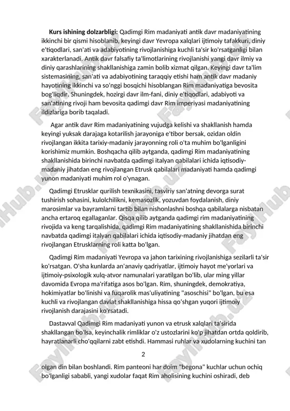 alyan qabilalari ichida iqtisodiy-madaniy jihatdan eng rivojlangan etrusk qabilalari madaniyati hamda qadimgi yunon madaniyati muhim rol o'ynagan. qadimgi etrusklar qurilish texnikasini, tasviriy san'atning devorga surat tushirish sohasini, kulolchilikni, kemasozlik, yozuvdan foydalanish, diniy marosimlar va bayramlarni tartib bilan nishonlashni boshqa qabilalarga nisbatan ancha ertaroq egallaganlar. qisqa qilib aytganda qadimgi rim madaniyatining rivojida va keng tarqalishida, qadimgi rim madaniyatining shakllanishida birinchi navbatda qadimgi italyan qabilalari ichida iqtisodiy-madaniy jihatdan eng rivojlangan etrusklarning roli katta bo'lgan. qadimgi rim madaniyati yevropa va jahon tarixining rivojlanishiga sezilarli ta'sir ko'rsatgan. o'sha kunlarda an'anaviy qadriyatlar, ijtimoiy hayot me'yorlari va ijtimoiy-psixologik xulq-atvor namunalari yaratilgan bo'lib, ular ming yillar davomida evropa ma'rifatiga asos bo'lgan. rim, shuningdek, demokratiya, hokimiyatlar bo'linishi va fuqarolik mas'uliyatining "asoschisi" bo'lgan, bu esa kuchli va rivojlangan davlat shakllanishiga hissa qo’shgan yuqori ijtimoiy rivojlanish darajasini ko'rsatadi. dastavval qadimgi rim madaniyati yunon va etrusk xalqlari ta'sirida shakllangan bo'lsa, keyinchalik rimliklar o'z ustozlarini ko'p jihatdan ortda qoldirib, hayratlanarli cho'qqilarni zabt …