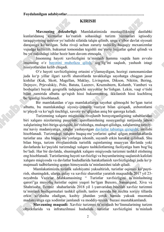 ar) buyuk geografik tadqiqotchi sayyohlar bo‘lishgan. lekin, vaqt o‘tishi bilan zamirida albatta qo‘rqish hissi hukumronroq, ikkilanish hissi kuchliroq bo‘lganligi hisoblanadi. bir mamlakatdan o‘zga mamlakatlarga sayohat qilmoqchi bo‘lgan turist albatta, bu mamlakatdagi siyosiy-ijtimoiy vaziyat bilan qiziqadi, axborotlarni to‘playdi va ko‘ngli tinchligi, xavotir yo‘qligidan aniq bir qarorga keladi. turizmning xalqaro miqyosida rivojlanib borayotganligining sabablaridan biri xalqaro nizolarning pasayishi, qurollanishning susayganligi natijasida jahon xalqlarining biri-biriga qiziqishi, ko‘rishishga, muloqot qilishga, xalqlarning tarixiy-ma’naviy madaniyatiga, xalqlar yashayotgan davlatlar tabiatiga qiziqishi, intilishi hisoblanadi. turizmdagi xalqaro huquq-me’yorlarini qabul qilgan mamlakatlarda turistlar ana shu huquq-me’yorlarga ishonib, suyanib erkin harakat qilishadi. shu bilan birga, turizm rivojlanishida turistlik oqimlarning muayyan davlatda yoki davlatlarda ko‘payishi turizmdagi xalqaro tashkilotlarning faoliyatiga ham bog‘liq bo‘ladi. har bir davlatda, shuningdek xalqaro miqiyosda turizmni tashkil etishning eng hisoblanadi. turistlarning hayoti xavfsizligi va buyumlarining saqlanish kafolati xalqaro miqiyosda va davlatlar hududlarida harakatlanish xavfsizligidagi juda ko‘p majmuali tadbirlarning qonun himoyasida ta’minlanishni talab qiladi. mamlakatimizda turistik salohiyatni yuksaltirish, turistlar oqimini …