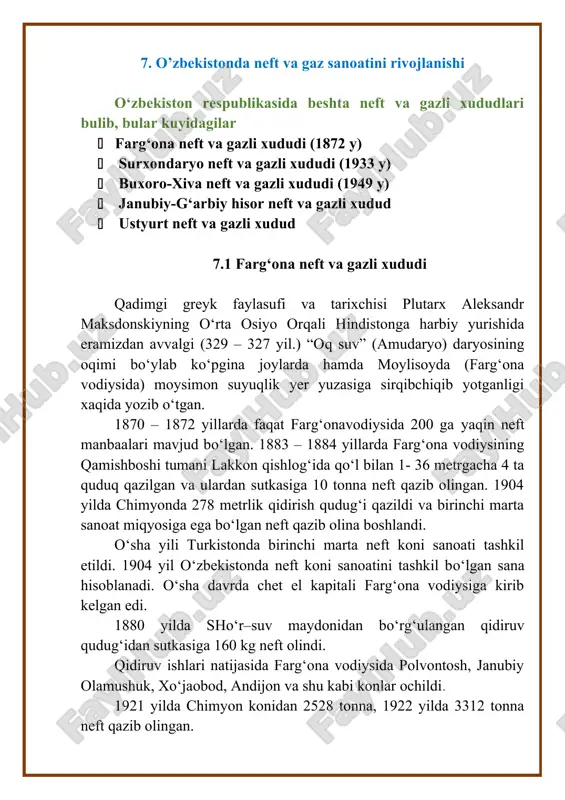 .2 surxondaryo neft va gazli xududi surxondaryo vohasida 1933 yilda xaudag maydonida birinchi izlash qudug‘i qazildi va 1934 yil 6 fevralda 168 metr chuqurlikdagi gipsli ohaktosh qatlamida sutkasiga 100 tonna favvora neft olindi. o‘sha yili yana 4 ta quduq qazilgan ammo quduqlar suv – neft tutash chegarasidan tashqarida tushganligi sababli mahsulot olinmagan. keyinchalik qazilgan yana 4 ta quduqdan sutkasiga 75 – 100 tonna, dekabr oyida qazilgan yana oltita quduqdan 650 tonna neft olindi. 1935 yili uchkizil maydonida qazilgan №1 quduqdan sutkasiga 10000 m3 suv aralash neft olindi. neft suyuqlikning 10 % ini tashkil qiladi. surxondaryo vohasida eng birinchi ochilgan konlar xoudag, ko‘kati, lalmikor, uchqizil keyingi yillarda amudaryo, mirshodi, qo‘shtor konlari ochildi. 7.3 buxoro-xiva neft va gazli xududi g‘arbiy o‘zbekistonda qidiruv – izlash ishlari 1949 yilda boshlanib, setelantepa, toshquduq, jarkok, saritosh, qorovul bozor kabi bir qator konlar ochildi. undan keyingi yillarda sho‘rtan, shimoliy va g‘arbiy muborak, zevarda, pomuq, alan gaz konlari, …