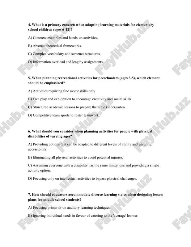 can be adapted to different levels of ability and ensuring accessibility. b) eliminating all physical activities to avoid potential injuries. c) assuming everyone with a disability has the same limitations and providing a single activity option. d) focusing only on intellectual activities to bypass physical challenges. 7. how should educators accommodate diverse learning styles when designing lesson plans for middle school students? a) focusing primarily on auditory learning techniques. b) ignoring individual needs in favour of catering to the 'average' learner. c) offering a variety of instructional methods and assessment options. d) providing a uniform learning environment with standardized assessments. 8. what is an important element to consider when designing interventions for young children (ages 0-5) with developmental delays? a) focusing primarily on academic achievement and ignoring social-emotional development. b) ignoring individual differences and applying a standardized intervention protocol. c) involving parents and caregivers actively in the intervention process. d) …