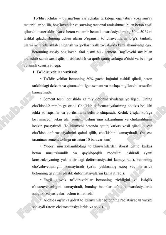 va sh.k.). to’ldiruvchilarni sanab o’tilgan vazifasi, betonlarda samarali ishlatilishini belgilaydi, shuningdek ular betonning muhim tarkibiy qismi bo’lib, uning xususiyatlari hamda texnik iqtisodiy samaradorligiga ta’sir etadi. 2. to’ldiruvchilarning sinflanishi. o’zrst 669-96 “noruda qurilish ashyolari. sanoat chiqindilaridan olinadigan zich chaqiq tosh va qum. betonbop g’ovak to’ldiruvchilar” bo’yicha to’ldiruvchilarning standartlashtirilgan sinflanishi quyidagilar bo’yicha belgilanadi: kelib chiqishi, zarrachalar yirikligi, zarrachalar shakli, zichligi (jadval- 1). to’ldiruvchilar kelib chiqishi, yirikligi va boshqa xususiyatlari bo’yicha quyidagicha tavsiflanadi: 1) kelib chiqishi bo’yicha 3 ta guruxga bo’linadi: a) tabiiy, shu jumladan yo’l-yo’lakay qazib olinadigan jinslar va boyitishdagi chiqindilar; b) sanoat chiqindilari asosidagi to’ldiruvchilar; v) sun’iy (maxsus tayyorlangan). kimyoviy tarkibi va fazoviy xolatini o’zgartirmay, tog’ jinslarini kelib chiqishi va petrografik nomlanishi yoki chiqindilar turini xususiyatlaydigan tabiiy materiallar va sanoat chiqindilari. masalan, magmatik chuqurlikdagi (intruziv) jinslar – granit, sienit, diorit; domna shlaklari. sun’iy to’ldiruvchilar xomashyo turi (tabiiy, chiqindilardan yoki ular aralashmasidan) va ishlab chiqarish texnologiyasi (ishlov berish usuli) bilan xususiyatlanadi. masalan, …