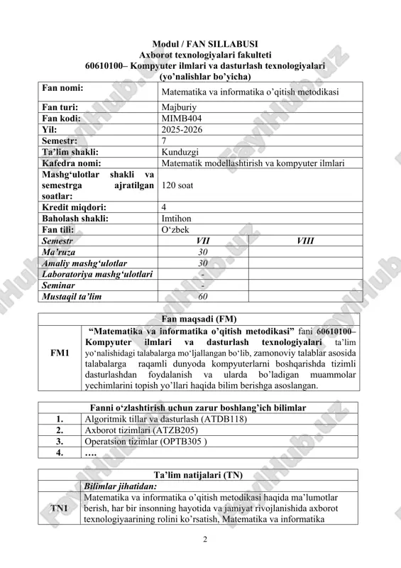 tn2 zamonaviy dasturlash tillaridan foydalangan holda dasturlar yaratish bo‘yicha amaliy ko‘nikmalarni rivojlantirish; tn3 kompyuterda matematika va informatika o’qitish metodikasi, shuningdek, internet tarmog‘ida ishlashning amaliy ko‘nikmalarini shakllantirish; tn4 matematika va informatika o’qitish metodikasidan qanday hollarda va qanday maqsadlarda ishlatish tushunchalarini shakllantirish. tn5 zamonaviy axborot tizimlarining tuzilishi, rivojlanish tamoyillari haqida nazariy bilimlarni shakllantirish; tn6 matematika va informatika o’qitish metodikasi sohasida foydalanish va rivojlanish haqida bilimlarni shakllantirish; tn7 raqamli texnologiyalari, matematika va informatika o’qitish metodikasi, dasturlash texnologiyalari, haqida tasavvurni shakllantirish; tn8 matematika va informatika o’qitish metodikasini qayta ishlash sharoitida axborot xavfsizligini ta’minlash usullari bilan tanishish. ko‘nikmalar jihatidan: tn9 bugungi “axborot” asrida yoshlarning kompyuter savodxonligini oshiribgina qolmay, balki matematika va informatika o’qitish metodikasi bilan ishlash imkoniyatlarini o’rganadi; tn10 matematika va informatika o’qitish metodikasi jarayonlarida shaxsiy kompyuterlardan foydalanishning nazariy asoslari va ularni turli ma’lumotlar tuzilmasi sohalariga tadbiq qilish usullarini o‘rganadi; tn11 matematika va informatika o’qitish metodikasini boshqarish tizimlarida samaraliy foydalanish usullarini o‘rganadi; malaka jihatidan: tn12 …