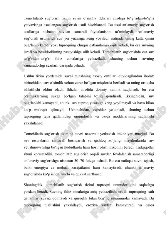 ’anaviy sug‘orishda ko‘p ishchi kuchi va quvvat sarflanadi. shuningdek, tomchilatib sug‘orish tizimi tuproqni unumdorligini saqlashga yordam beradi. suvning ildiz zonalariga aniq yetkazilishi orqali tuproqning sath qatlamlari suvsiz qolmaydi va quruqlik bilan bog‘liq muammolar kamayadi. bu tuproqning tuzilishini yaxshilaydi, eroziya xavfini kamaytiradi va oziqa moddalarining samarali so‘rilishini ta’minlaydi. natijada o‘simliklar optimal rivojlanadi va hosil ko‘payadi. xulosa qilib aytganda, tomchilatib sug‘orish suv va boshqa resurslarni tejash, tuproqni samarali ishlatish va hosildorlikni oshirish bo‘yicha eng samarali usullardan biridir. bu tizim ayniqsa suv resurslari cheklangan hududlarda, qurg‘oqchilik sharoitida yoki katta maydonlarda qishloq xo‘jaligi ishlarini samarali amalga oshirish imkonini beradi. shu bilan birga, suvni tejash orqali ekologik barqarorlik ham ta’minlanadi va resurslardan oqilona foydalanish odat tusiga kiradi. o‘simlik sog‘lomligi va hosil sifatini oshirish: tomchilatib sug‘orishning afzalliklari tomchilatib sug‘orish tizimi o‘simliklarga suvni va oziqa moddalarini to‘g‘ridan-to‘g‘ri ildiz zonalariga yetkazadi. bu usul nafaqat suv resurslarini tejashga, balki o‘simlik sog‘lomligini saqlash va hosil sifatini oshirishga ham xizmat qiladi. …