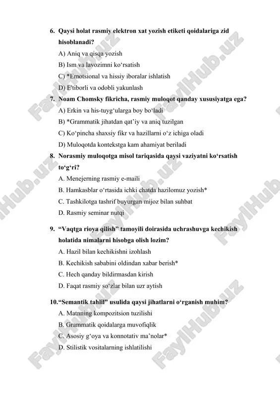 dan xabar berish* c. hech qanday bildirmasdan kirish d. faqat rasmiy so‘zlar bilan uzr aytish 10. “semantik tahlil” usulida qaysi jihatlarni o‘rganish muhim? a. matnning kompozitsion tuzilishi b. grammatik qoidalarga muvofiqlik c. asosiy g‘oya va konnotativ ma’nolar* d. stilistik vositalarning ishlatilishi 11. “notiq” asari kimning ijod mahsuli hisoblanadi? a. o‘.hoshimov b. a.qahhor* c. kaykovus d. a.navoiy 12. hujjatning “imzo va muhri” qismi qanday vazifani bajaradi? a. tasdiqlovchi element sifatida* b. ichki ilovalarni belgilash c. muassasa logotipini ko‘rsatish d. murojaat qismiga qo‘shimcha berish 13. “aniq terminologiya” tamoyili hujjatda qanday muammolarning oldini oladi? a. grammatik xatolar b. uzoq va mavhum matn c. noto‘g‘ri talqin qilinish* d. kechikish 14. sun’iy intellekt yordamida yaratilgan chatbotlar va avtomatlashtirilgan tizimlar kasbiy nutqda qaysi jihatni rivojlantiradi? a. emotsional boyitishni b. aniqlik va tezkor javob berishni* c. rasmiy nutqning ko‘lamini d. monologik nutqni prefer qilishni 15. raqamli hujjatlar va an’anaviy hujjatlar o‘rtasidagi asosiy farq nimada? a. faqat rasmiy …