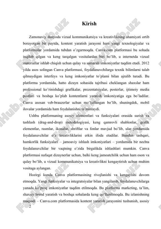 yanada ko’proq imkoniyatlar taqdim etilmoqda. bu platforma marketing, ta’lim, shaxsiy brend yaratish va boshqa sohalarda keng qo’llanilmoqda. bu izlanishning maqsadi – canva.com platformasida kontent yaratish jarayonini tushunish, asosiy dizayn elementlari va funksiyalarini o’rganish, shuningdek, praktika orqali kreativlik va vizual kommunikatsiya rivojlanishiga xizmat qilishdir. bu tadqiqot, yoshlar va keng jamoatchilik uchun vizual kommunikatsiyaning samarali vositasi sifatida canva platformasining imkoniyatlarini kengaytirishga qaratilgan bo’lib, uning yordamida har kim o’z fikrini estetik va professional tarzda ifoda etish imkoniyatini oshirishni maqsad qilgan. i. asosiy canva dizayn elementlari va funksiyalarini tushuntirish canva platformasida dizayn elementlari va funksiyalarini tushuntirish uchun, avvalo, platformaning asosiy imkoniyatlari va ularning qanday ishlashini yaxshiroq tushunish muhimdir. canva asosan foydalanuvchilarga intuitiv va qulay interfeys orqali vizual materiallar yaratish imkoniyatini taqdim etadi. bu platformadagi asosiy dizayn elementlari va funksiyalar, ularning qanday ishlashiga va dizayn jarayonida qanday qo‘llanilishiga oid chuqur tushunchalarni o‘z ichiga oladi. birinchidan, canva platformasining eng muhim va keng tarqalgan funksiyalaridan biri – …