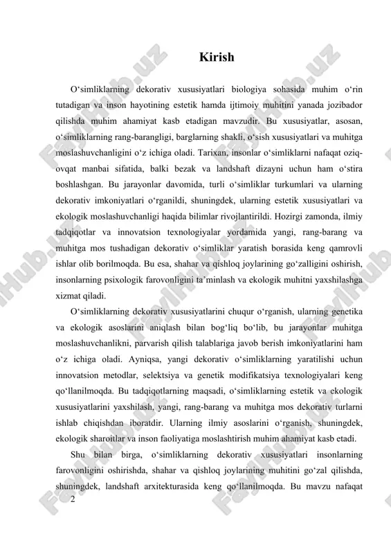 ish muhim ahamiyat kasb etadi. shu bilan birga, o‘simliklarning dekorativ xususiyatlari insonlarning farovonligini oshirishda, shahar va qishloq joylarining muhitini go‘zal qilishda, shuningdek, landshaft arxitekturasida keng qo‘llanilmoqda. bu mavzu nafaqat biologiya sohasida, balki ekologiya, landshaft dizayni va psixologiya kabi sohalar bilan ham uzviy bog‘liqdir. kelajakda, texnologik yutuqlar va biologik innovatsiyalar yordamida, ekologik muvofiqlikni ta’minlagan holda, yanada zamonaviy va barqaror dekorativ o‘simliklar ishlab chiqish mumkin bo‘ladi. bu esa, insonlar uchun nafaqat estetik zavq, balki sog‘lom muhit yaratish imkonini ham beradi. shu sababli, ushbu tadqiqot, o‘simliklarning dekorativ xususiyatlarini chuqur o‘rganish va ularning inson hayotidagi muhim o‘rnini yanada kengroq yoritishga qaratilgan bo‘lib, uning ilmiy va amaliy ahamiyati katta. i. dekorativ xususiyatlarning genetika va ekologik asoslari genetik asoslar va o‘simliklarning dekorativ xususiyatlari o‘simliklarning estetik va muhitga moslashuvchanligini tushunishda muhim rol o‘ynaydi. bu asoslar, asosan, o‘simliklarning genetik kodlari va ularning ichki biologik mexanizmlariga taalluqlidir. dekorativlik xususiyatlari, masalan, barglar va gullarning rang-barangligi, shakli, o‘lchami va tuzilishi, genetik …