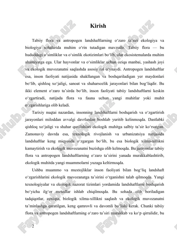 qlash va ekologik muvozanatni ta’minlashga qaratilgan, keng qamrovli va davomli bo‘lishi kerak. chunki tabiiy flora va antropogen landshaftlarning o‘zaro ta’siri murakkab va ko‘p qirralidir, bu esa ekologiya, biologiya va geografiya sohalarida olib boriladigan tadqiqotlarning asosiy yo‘nalishini tashkil etadi. shu bilan birga, ekologik muvozanatni saqlash va biologik xilma-xillikni himoya qilish uchun landshaftlarni boshqarish bo‘yicha ilg‘or strategiyalar va texnologiyalar ishlab chiqilmoqda. bu muammo global miqyosda inson faoliyatining tabiatga ta’sirini kamaytirish va ekologik barqarorlikni ta’minlash uchun muhimdir. bu sohada olib borilayotgan tadqiqotlar va innovatsion yondashuvlar, kelajakda tabiat bilan inson faoliyati o‘rtasidagi muvozanatni saqlashda muhim rol o‘ynashi kutilmoqda. demak, tabiiy flora va antropogen landshaftlarning o‘zaro ta’siri ekologik muhit va biologik xilma-xillik uchun muhim bo‘lib, bu muammo zamonaviy ekologiyaning ajralmas qismi hisoblanadi. i. tabiiy flora va antropogen landshaftlarning asosiy tushunchalari tabiiy flora va antropogen landshaftlarning asosiy tushunchalari ekologiya va biologiya sohalarida muhim o‘rin tutadi, chunki ular tabiat va inson faoliyatining o‘zaro ta’sirini anglashda asosiy elementlardir. …