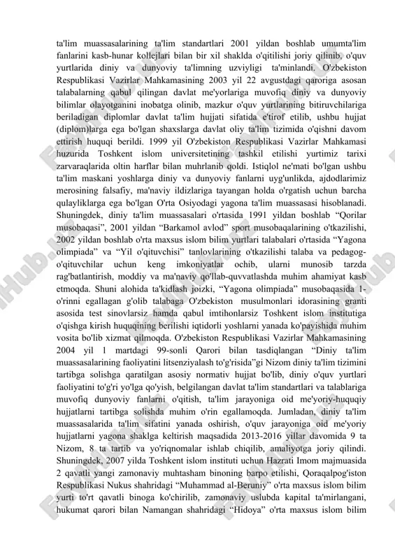 larning diniy ta'lim olishlari uchun ham keng imkoniyat va sharoitlar yaratildi. sobiq ittifoq davrida buxoro shahridagi “mir arab” madrasasi va toshkent shahrida toshkent islom instituti faoliyat ko'rsatgan bo'lsa, istiqlolning dastlabki yillaridanoq fuqarolarning diniy ta'lim olishga bo'lgan ishtiyoqi tufayli o'nlab diniy ta'lim muassasalari o'zbekiston musulmonlari idorasi tasarrufida faoliyat ko'rsata boshladi. 1998 yildan diniy ta'lim muassasalari o'zbekiston respublikasi adliya vazirligi tomonidan qayta ro'yxatdan o'tkazilib, barcha madrasalar o'rta maxsus islom bilim yurti deb ataladigan bo'ldi. bugungi kunda respublikada 10 ta diniy ta'lim muassasasi toshkent islom instituti va 9 ta o'rta maxsus islom bilim yurtlari (shundan 2 ta ayol-qizlar bilim yurti) faoliyat ko'rsatib kelmoqda. mazkur diniy ta'lim muassasalarining ta'lim standartlari 2001 yildan boshlab umumta'lim fanlarini kasb-hunar kollejlari bilan bir xil shaklda o'qitilishi joriy qilinib, o'quv yurtlarida diniy va dunyoviy ta'limning uzviyligi ta'minlandi. o'zbekiston respublikasi vazirlar mahkamasining 2003 yil 22 avgustdagi qaroriga asosan talabalarning qabul qilingan davlat me'yorlariga muvofiq diniy va dunyoviy bilimlar olayotganini inobatga …