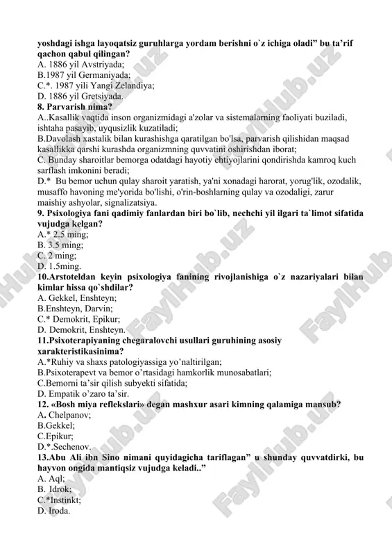 to`g`risidа vа аksinchа, аsаb-ruhiy o`zgаrishlаrning sоmаtik kаsаlliklаrning o`tishigа tа`siri to`g`risidа to`g`ri fikr yuritа оlаdilаr; d.sоmаtik kаsаlliklаrning kеlib chiqishi, o`tishi vа оqibаtlаridа ruhiy оmillаrning qаndаy rоl o`ynаshini аniqlаy оlаdilаr. 7. “hamshiralik ishi sog`liqni saqlash tizimining tarkibiy qismi bo`lib, salomatlikni mustahkamlashni, kasallikning oldini olishni, jismonan va ruhan xastalangan bemorlarga ruhiy-ijtimoiy yordam ko`rsatishni, parvarishlash hamda barcha yoshdagi ishga layoqatsiz guruhlarga yordam berishni o`z ichiga oladi” bu ta’rif qachon qabul qilingan? a. 1886 yil avstriyada; b.1987 yil germaniyada; c.*. 1987 yili yangi zelandiya; d. 1886 yil gretsiyada. 8. parvarish nima? a..kasallik vaqtida inson organizmidagi a'zolar va sistemalarning faoliyati buziladi, ishtaha pasayib, uyqusizlik kuzatiladi; b.davolash xastalik bilan kurashishga qaratilgan bo'lsa, parvarish qilishidan maqsad kasallikka qarshi kurashda organizmning quvvatini oshirishdan iborat; c. bunday sharoitlar bemorga odatdagi hayotiy ehtiyojlarini qondirishda kamroq kuch sarflash imkonini beradi; d.* bu bemor uchun qulay sharoit yaratish, ya'ni xonadagi harorat, yorug'lik, ozodalik, musaffo havoning me'yorida bo'lishi, o'rin-boshlarning qulay va ozodaligi, zarur maishiy …