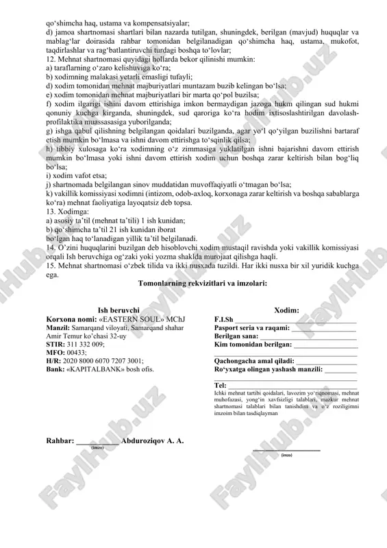 boshqa majburiyatlar va o’zbekiston respublikasi mehnat kodeksining 161, 164-moddalari talablariga rioya qilish, ishga o‘z vaqtida kelib ketish, malakasi yetarli bo‘lishi va boshqa qonun talablari. 9. ish beruvchinig majburiyatlari; a) xodimning mehnatini tashkil etish, xodimni mehnatni muhofaza qilish va texnik xavfsizligi qoidalari, jamoat shartnomalari va boshqa normativ va mahalliy hujjatlar bilan tanishtirish; b) mehnat va ishlab chiqarish intizomini ta’minlash; d) ish haqini o‘z vaqtida to‘lash; e) xavfsiz va samarali mehnat uchun shart-sharoitlar yaratish, xodimni o‘qitish va unga mehnatning xavfsiz shart-sharoiti to‘g‘risida yo‘l-yo‘riq berish; f) ish joyini mehnatni muhofaza qilish va texnika xavfsizligi qoidalariga muvofiq jihozlash; g) qonun hujjatlarga va boshqa normativ hujjatlarga rioya qilish; h) jamoa shartnomasi shartlariga rioya qilish; i) ish beruvchi tomonidan qabul qilinadigan boshqa majburiyatlar. 10. ish kuni tartibi: 6 kunlik ish haftasi, ish vaqtini boshlanishi, tushlik va tugash vaqtlari korxonaning «ichki mehnat tartibi qoidalari» ga asosan belgilanadi va tartibga solinadi. 11. mehnatga haq to‘lash. xodimga quyidagicha haq …