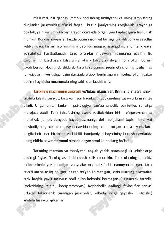 retatsiyasi) keyinchalik qadimgi faylasuflar tarixni uzluksiz takrorlanib turadigan jarayonlar, «abadiy ortga qaytish» (f.nitsshe) sifatida tasavvur qilganlar. diniy an'ana tarixning butunlay boshqacha talqinini taklif qildi. o‘rta asrlarda ilohiy taqdir asosiy tarixiy kuch sifatida e'tirof etildi. tarixiy voqyealarning ichki mantiqi alohida mazmun kasb etdi: xudo nafaqat tarixiy jarayonni boshqaradi, balki adashgan insoniyatga gunohlardan forig‘ bo‘lish, jannatdagi boqiy hayotga erishish yo‘lini ko‘rsatadi. avreliy avgustin o‘zining «ilohiy shahar haqida» asarida boqiylik va muvaqqatlik, ilohiylik va dunyoviylikning birligi to‘g‘risida so‘z yuritadi. uning fikricha, iso masih insoniyatga boqiylik sari yo‘l ko‘rsatgan. tarixning mazmuni – boqiylikka eltuvchi yo‘ldan borishda, inson hayotining mazmuni esa – xudoga xizmat qilish, gunohlardan forig‘ bo‘lishdadir. ibn xaldun tarixning mazmuni haqida mulohaza yuritar ekan, uni, inson hayotining mazmuni kabi, tarix tugaganidan keyingina aniqlash mumkinligini qayd etadi. ammo, shunga qaramay, tarixning mazmuni haqida erkinlik, ijod tushunchalariga tayanib so‘z yuritish mumkin, deb hisoblaydi. tarixning harakatida ibn xaldun ob'ektivlashuvning inson ustidan hukmini kamaytiradigan, uning erkinligi va …