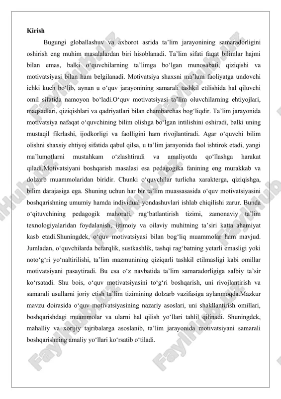 . bu esa o‘z navbatida ta’lim samaradorligiga salbiy ta’sir ko‘rsatadi. shu bois, o‘quv motivatsiyasini to‘g‘ri boshqarish, uni rivojlantirish va samarali usullarni joriy etish ta’lim tizimining dolzarb vazifasiga aylanmoqda.mazkur mavzu doirasida o‘quv motivatsiyasining nazariy asoslari, uni shakllantirish omillari, boshqarishdagi muammolar va ularni hal qilish yo‘llari tahlil qilinadi. shuningdek, mahalliy va xorijiy tajribalarga asoslanib, ta’lim jarayonida motivatsiyani samarali boshqarishning amaliy yo‘llari ko‘rsatib o‘tiladi. o‘quv motivatsiyasining nazariy asoslari o‘quv motivatsiyasi ta’lim jarayonining asosiy harakatlantiruvchi kuchi sifatida o‘z o‘rniga ega bo‘lib, o‘quvchilarning o‘rganishga bo‘lgan qiziqishi, faolligi va natijaliligini belgilaydi. ushbu mavzu nazariy asoslarini o‘rganish orqali biz ta’limning psixologik va pedagogik jihatlarini chuqurroq anglashga erishamiz. motivatsiya nafaqat shaxsiy rivojlanishning kaliti, balki jamiyatning kelajak avlodlarini shakllantirishda ham muhim rol o‘ynaydi. ushbu maqolada o‘quv motivatsiyasining nazariy asoslari, uning psixologik mazmuni, ta’limdagi ichki va tashqi motivlar, o‘quvchilarning ehtiyoj va qiziqishlari, shuningdek, motivatsiyani shakllantirish omillari batafsil ko‘rib chiqiladi. maqsad – ta’lim amaliyotchilari va olimlar uchun foydali nazariy asos yaratishdir. …