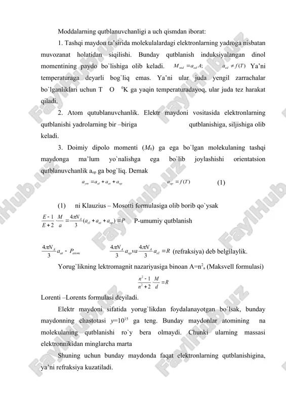 nurlardan foydalaniladi. lekin umuman pat qiymat jihatdan uncha katta emas. klauzius –mosotti formulasidan p ning o`lchov birligi hajm ekanligi ko`rinib turibdi. shunga binoan ulchashlar o`tkazilganda: pat (geksan)=0.26 cm3 /mol pat (suv)-3.2 sm3/mol ekanligi aniqlangan. (p0=ae; a=p0/e hajm) ammo xloranil deb ataluvchi modda uchun pt =15 sm2/mol chiqqan. bu yerda qutbli xossaga ega bo`lgan c o qutbli gruppalardan deformatsion tebranma harakatga kuchli darajada molik deb qaraladi. ko`pchilik moddalar uchun dan qoshishidadir. doimiy dinolga ega bo`lgan molekulalar uchun debay af bilan m0 o`rtasida qo`yidagicha bog`lanish borligini ko`rsatdi. qutbli molekulaning doimiy dipole momenti. k=r/n – bolrman doimiyligi. bunday t – absolyut temperature, k. bu formuladan foydalanib m0 ni topish mumkin, chunki m0​ =0 bo`lgan holler uchun p=f(t). dinol momentini analitik usulda topish k-m-d formulasini ikki hil (t1 va t2) temperaturalar uchun yozamiz: analitik usul tez bajarilsa ham t ning atigi ikkita qiymati uchun hisoblanganligi sababli aniqli aytarli darajada yuqori bo`ladi. grafikdan ko`rinadiki nazariya …