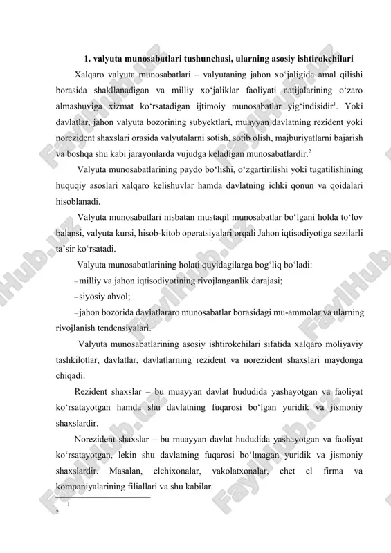 satayotgan hamda shu davlatning fuqarosi bo‘lgan yuridik va jismoniy shaxslardir. norezident shaxslar – bu muayyan davlat hududida yashayotgan va faoliyat ko‘rsatayotgan, lekin shu davlatning fuqarosi bo‘lmagan yuridik va jismoniy shaxslardir. masalan, elchixonalar, vakolatxonalar, chet el firma va kompaniyalarining filiallari va shu kabilar. shu bilan birga, bu yerda shuni ta’kidlab o‘tmoq lozimki, valyuta munosabatlarining faol ishtirokchilaridan biri bu – tijorat banklaridir. tijorat banklari milliy, hududiy va jahon valyuta bozorlarida nafaqat o‘z manfaatlari, balki o‘z mijozlari manfaatlarining himoyachisidir. jahonning yirik tijorat banklari o‘z mijozlarining topshiriqlarini yaxshi bajarish, ularning moliyaviy manfaatlarini himoya qilish va o‘z tijorat maqsadlari uchun jahon moliya bozorining yirik markazlarida o‘z filiallarini ochgan. tijorat banklarida va mijozlarida turli sabablarga ko‘ra hamda turli maqsadlarda xorijiy valyutaga ehtiyoj paydo bo‘ladi. masalan, agar tijorat bankining mijozi eksportyor bo‘lsa, u xorijiy valyutada tushum oladi va valyuta kursining tebranishi oqibatidagi risklarni hisobga olgan holda, unda shu xorijiy valyutada olingan tushumni himoyalash zaruriyati tug‘iladi. shu sababli, …