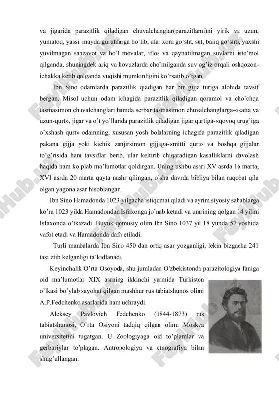 t, sut, baliq go’shti, yaxshi yuvilmagan sabzavot va ho’l mevalar, iflos va qaynatilmagan suvlarni iste’mol qilganda, shuningdek ariq va hovuzlarda cho’milganda suv og’iz orqali oshqozon-ichakka ketib qolganda yuqishi mumkinligini ko’rsatib o’tgan. ibn sino odamlarda parazitlik qiadigan har bir gijja turiga alohida tavsif bergan. misol uchun odam ichagida parazitlik qiladigan qoramol va cho’chqa tasmasimon chuvalchanglari hamda serbar tasmasimon chuvalchanglarga-«katta va uzun-qurt», jigar va o’t yo’llarida parazitlik qiladigan jigar qurtiga-«qovoq urug’iga o’xshash qurt» odamning, xususan yosh bolalarning ichagida parazitlik qiladigan pakana gijja yoki kichik zanjirsimon gijjaga-«mitti qurt» va boshqa gijjalar to’g’risida ham tavsiflar berib, ular keltirib chiqaradigan kasalliklarni davolash haqida ham ko’plab ma’lumotlar qoldirgan. uning ushbu asari xv asrda 16 marta, xvi asrda 20 marta qayta nashr qilingan, o’sha davrda bibliya bilan raqobat qila olgan yagona asar hisoblangan. ibn sino hamadonda 1023-yilgacha istiqomat qiladi va ayrim siyosiy sabablarga ko’ra 1023 yilda hamadondan isfaxonga jo’nab ketadi va umrining qolgan 14 yilini isfaxonda o’tkazadi. …