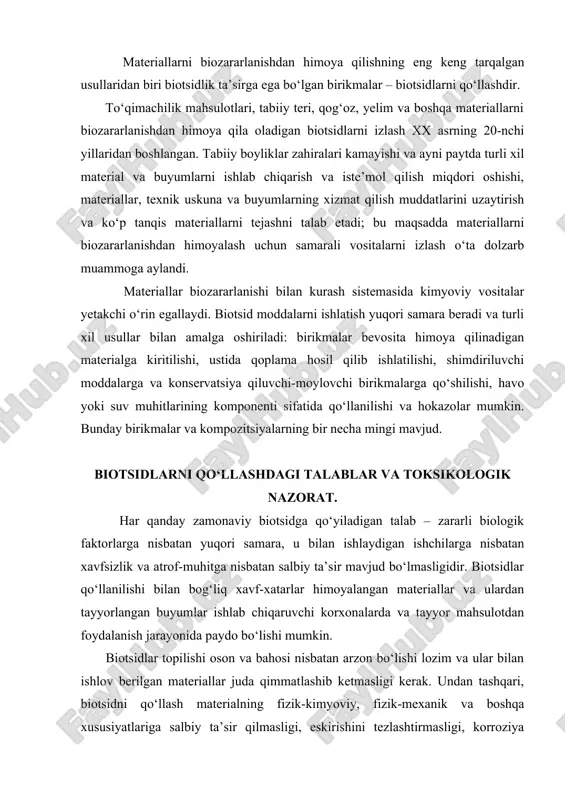 bahosi nisbatan arzon bо‘lishi lozim va ular bilan ishlov berilgan materiallar juda qimmatlashib ketmasligi kerak. undan tashqari, biotsidni qо‘llash materialning fizik-kimyoviy, fizik-mexanik va boshqa xususiyatlariga salbiy ta’sir qilmasligi, eskirishini tezlashtirmasligi, korroziya qо‘zg‘atmasligi, material ishlab chiqarish va qayta ishlash texnologiyalarini murakkablashtirmasligi lozim. bu umumiy talablardan tashqari himoyalanishi kerak bо‘lgan materialning muayyan xususiyatlari, uni ishlab chiqarish texnologiyasi va texnik materialdan foydalanish sharoitlari bilan bog‘liq holda biotsidlarga maxsus talablar ham qо‘yiladi. masalan, polimer va lak-bо‘yoq materiallarini himoyalash uchun qо‘llashga rejalashtirilgan va ularning tarkibiga kiritib qо‘llaniladigan biotsidlar quyidagi talablarga javob berishi lozim: organik erituvchilarda yaxshi erishi, materialning boshqa komponentlari bilan yaxshi aralashishi yoki ularning ichida ravon tarqalishi va ular bilan turg‘un emulsiya yoki suspenziya hosil qilishi; materialning elektrofizik xususiyatlariga maxsus talab mavjud bо‘lsa, birikma polyar bо‘lmasligi; himoyalanayotgan material yoki uning tarkibiy qismlari bilan reaksiyaga kirmasligi darkor. yog‘ochni himoya qilish uchun qо‘llaniladigan biotsidlarga (antiseptiklar) maxsus talablar qо‘yiladi. ular yog‘ochga oson kirishi va, qisman kimyoviy reaksiya …