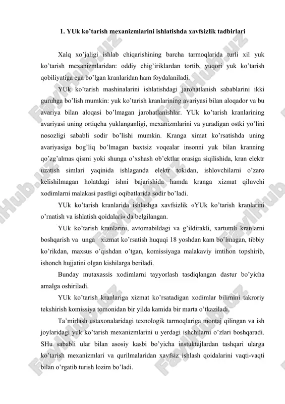 da kamida bir marta o’tkaziladi. ta’mirlash ustaxonalaridagi texnologik tarmoqlariga montaj qilingan va ish joylaridagi yuk ko’tarish mexanizmlarini u yerdagi ishchilarni o’zlari boshqaradi. shu sababli ular bilan asosiy kasbi bo’yicha instuktajlardan tashqari ularga ko’tarish mexanizmlari va qurilmalaridan xavfsiz ishlash qoidalarini vaqti-vaqti bilan o’rgatib turish lozim bo’ladi. korxona rahbari yuk ko’tarish mashinalarini, yuk ko’tarish kranlarini barcha jihozlarini, idishlarni soz holatda bo’lishini, kranlarni texnik nazorat xizmat ishlarini tashkil etishi va taminlashi zarur. buning uchun har bir korxonada buyruq bilan yuk ko’tarish mashinalarini nazoratini va soz holatini taminlash uchun javobgar injenyer-texnik xodimlar belgilanadi. bu xodim yuk ko’tarish mashinalarini nazorat qilish, texnik holati va ularni xavfsiz ishlatilishini nazorat qilish, ularni guvohnomalar va ishlatishiga ruxsat berish, nazorat organlarini ko’rsatmalarini bajarish, yuk ko’tarish mexanizmlarini boshkkarishi va unga xizmat ko’rsatishga ishchilarga ruxsat berish tartibiga rioya etilishini tekshirishi va yuk ko’tarish mashinalariga xizmat ko’rsatuvchi xodimlarning bilimini atestasiya qilish komissiyasida ishtirok uchun burchlidir. yuk ko’tarish mexanizmlaridan xavfsiz foydalanish qoidalarini davlat …