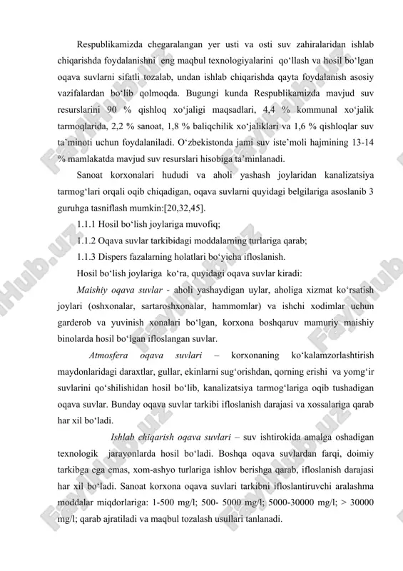 ifloslanish darajasi har xil bо‘ladi. sanoat korxona oqava suvlari tarkibni ifloslantiruvchi aralashma moddalar miqdorlariga: 1-500 mg/l; 500- 5000 mg/l; 5000-30000 mg/l; > 30000 mg/l; qarab ajratiladi va maqbul tozalash usullari tanlanadi. oqava suv tarkibidagi ifloslantiruvchilarni xossalariga binoan quyidagicha bо‘ladi: tajovuzkor emas (rn =6,5–8); kuchsiz tajovuzkor (kuchsiz ishqorli rn =8–9 yoki kuchsiz kislotali rn=6-6,5); kuchli tajavuzkor (kuchli ishqorli rn >9 yoki kuchli kislotali rn<6). ifloslantiruvchilarni suv obyektlariga tasiri quyidagicha bо‘ladi: - -tarkibidagi moddalarni suv havzalarining sanitar holatiga tasiri (о‘z-о‘zini tozalash jarayon tezligiga); -tarkibidagi moddalarni suvning organoleptik xossalarini о‘zgartirishi (tami, hidi, tiniqligi va boshqalar); tarkibidagi moddalarni suv havzalarining jonivorlar olamiga, о‘simliklar dunyosi, hayvonlarga va suvdan foydalanadigan insonlarga tasiri. ishlab chiqarish oqava suvlari shartli toza ifloslanmagan (sovitish jarayonlari uchun ishlatilgan ) va ifloslangan bо‘ladi. oqava suvlar tarkibidagi moddalarning turlariga qarab quyidagilarga bо‘linadi: mineral moddalar bilan ifloslangan oqava suvlar tarkibida: erigan mineral tuzlar, kislota, ishqorlar, qum, loy va ruda zarrachalari bо‘ladi. organiq ifloslanishlarga - …