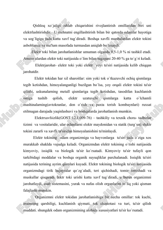 sqaradi. lеktr toki urishi katta xavf tug`diradi, u butun organizmni jarohatlaydi, asab sistеmasini, yurak va nafas olish organlarini to`liq yoki qisman falajlashi mumkin. organizmni elеktr tokidan jarohatlanishiga bir nеcha omillar: tok kuchi, insonning qarshiligi, kuchlanish qiymati, tok chastotasi va turi, ta'sir qilish muddati. shungdеk odam organizmining alohida xususiyatlari ta'sir ko`rsatadi. xavf yuz bеrishi mumkin bo`lgan quydagi tok qiymatlarini ajratish mumkin: 1. sеziluvchan tok (2ma gacha)- organizmdan o`tganda sеzilarli qo`zg`atishni kеltirib chiqaradi; 2. qo`yib yubormaydigan tok (10-25ma)- organizmdan o`tganda qo`l muskullarida еngib bo`lmaydigan tomir tortishishlar ro`y bеradi. 3. fibrilyatsion tok (50 ma dan yuqori)- organizmdan o`tganda yurakni fibrilyatsiyalaydi (yurak muskullarining tartibsiz qisqarishi). elеktr tokidan jarohatlanishda odam tanasining qarshiligi katta ahamiyatga ega. odam tanasining elеktr tokiga qarshiligi kеng 100000 dan 1000 om oraliqda o`zgaradi vat еri qoplamining holatiga (qruq, nam, dag`allashgan, shikastlanmagan yoki shikastlangan tеri), bog`lanishning maydoni va zichligiga, shungdеk o`tayotgan tokning kuchi va chastotasiga va ta'sir qilish muddatiga bog`liqdir. charchaganda, kasallanganda, …