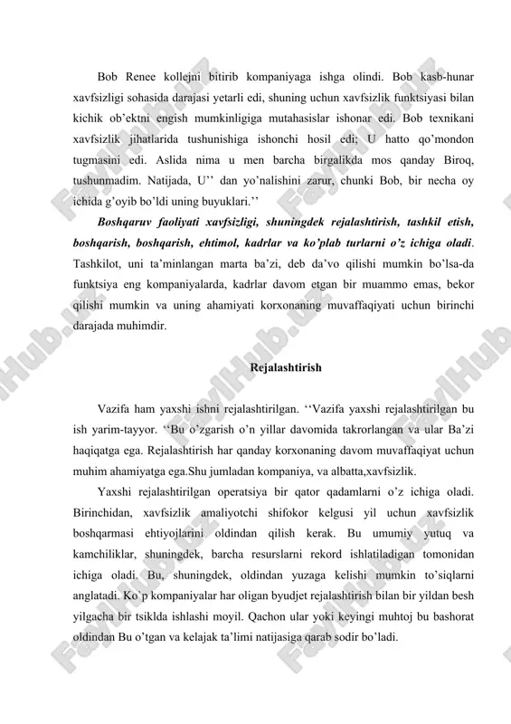 kin bo`lgan matnlari bir qator. prognozlardan so’ng, amaliyotchi shifokor zarur resurslar, kerakli ehtiyojlarini qondirish va shunga ko’ra talablarini qilish kuchga ega. taklif qilishi mumkin bo`lgan xavfsizlik standarti kirishi noodatiy talablar rejalashtirish yoki yangi ob’ekt ishgatushishidir. bu preemptif qism xavfsizlikka reaktiv yondashuv farqli o’laroqdir. amaliyotchi bir voqea sodir bo`lishini kutmaydi, balki oldindan taklif va muammoni hal qilishini rejalashtiradi. belgilangan rejalar ko’pincha standartlar bo’libi amaliyot tomonidan xavfsizlik dasturi samaradorligini hukm qilishi mumkin. ular odatda bo’lgan vazifalarni va tashkilotning maqsadlaridan rivojlantirishi kerak. bu yuqoridagi tashkiliy vazifalaridan boshqarish va yozuv xavfsizlik maqsadlari, to’ldirilibi yoki yordam berish uchuntashkiliy maqsadlar diqqatiy tahlil qilish orqali sodir bo’lishi mumkin. yozilgan xavfsizlik maqsadlari va usullari. bu maqsadlar, byudjetlar belgilangan va jadvallarini shakllantirish qilinani tomonidan uchrashi mumkin . hujjatlarni puxta tahlili rejalashtirish vositalari bilan bog’liq boshqarish amalga oshiriladi va kelishuv harakat qilinadi. bu resurslar, tashkilot uchraydi bir marta maqsadi boshlaydi erishish uchun. darajada boshqarish qo’llab-quvvatlash xavfsizlik harakatlari bu sa’y-harakatlar shu …