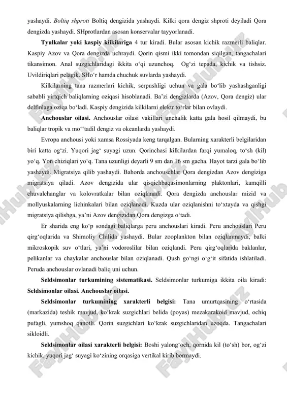 tlantik seldi, boltiq seldi yoki salaka kiradi. kam umurtqalilarga tinch okeani seldi va oqdengiz deldi kiradi. atlantik seldi atlantik okeanining shimol qismida keng tarqalgan. boltiq seldi yoki salaka kenja tur hisoblanadi atlantik okeani seldining. shprot yoki kilki avlodining vakillarida tish bo‘lmasligi va qorin tomondagi to‘sh tangachalari kuchli rivojlanganligi bilan farq qiladi. uvildiriqlari pelagik. shprotlar dengiz gala baliqlari bo‘lib, boltiq dengizidan to o‘rta yer va qora dengizgacha evropa qirg‘oqlarida yashaydi. boltiq shproti boltiq dengizida yashaydi. kilki qora dengiz shproti deyiladi qora dengizda yashaydi. shprotlardan asosan konservalar tayyorlanadi. tyulkalar yoki kaspiy kilkilariga 4 tur kiradi. bular asosan kichik razmerli baliqlar. kaspiy azov va qora dengizda uchraydi. qorin qismi ikki tomondan siqilgan, tangachalari tikansimon. anal suzgichlaridagi ikkita o‘qi uzunchoq. og‘zi tepada, kichik va tishsiz. uvildiriqlari pelagik. sho‘r hamda chuchuk suvlarda yashaydi. kilkilarning tana razmerlari kichik, serpushligi uchun va gala bo‘lib yashashganligi sababli yirtqich baliqlarning oziqasi hisoblanadi. ba’zi dengizlarda (azov, qora dengiz) ular delfinlaga …