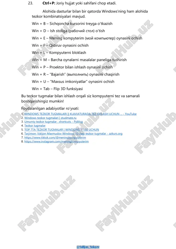 (vipolnit) oynasini chaqirish win + u – “maxsus imkoniyatlar” oynasini ochish win + tab – flip 3d funksiyasi bu tezkor tugmalar bilan ishlash orqali siz kompyuterni tez va samarali boshqarishingiz mumkin! foydalanilgan adabiyotlar roʻyxati: 1. windows tezkor tugmalari || klaviaturada tez ishlash uchun ... - youtube 2. windows tezkor tugmalari | studmate.ru 3. umumiy tezkor tugmalar : shortcuts - pyblog 4. tezkor tugmalar 5. top 7ta tezkor tugmalar | windows 11\10 uchun 6. tarjimon: valijon maxmudov windows 10’dagi tezkor tugmalar - azkurs.org 7. https://www.tiktok.com/@meningkompyuterim 8. https://www.instagram.com/meningkompyuterim https://t.me/solijon_solayev https://www.youtube.com/watch?v=0kjxj6umqx0 https://studmate.ru/windows-tezkor-tugmalari/ https://www.pyblog.uz/post/umumiy-tezkor-tugmalar-shortcuts https://www.youtube.com/watch?v=dz1r_kk2t04 https://www.youtube.com/watch?v=oizwi8v51au https://azkurs.org/tarjimon-valijon-maxmudov-windows-10dagi-tezkor-tugmalar.html https://www.tiktok.com/@meningkompyuterim https://www.instagram.com/meningkompyuterim windowsda tezkor tugmalar