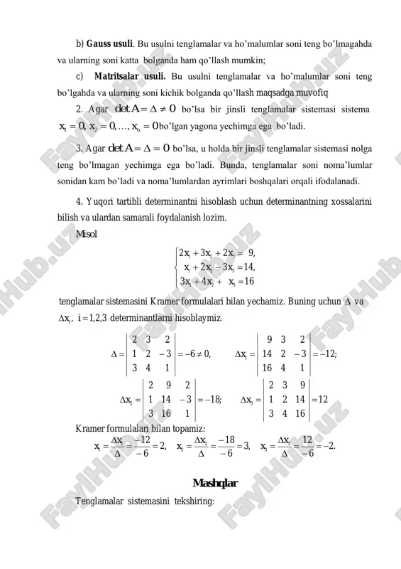 lari bilan topamiz: ,2 6 12 1 1        x x ,3 6 18 2 2        x x .2 6 12 3 3       x x mashqlar tenglamalar sistemasini tekshiring: 0det a ,0 1 x ,0 2 x 0 n x 0det a 1.3.1.         .75 ,1 ,2 321 321 321 xxx xxx xxx 1.3.2.         .434 ,325 ,1 31 321 321 xx xxx xxx 1.3.3.            .343 ,251132 ,3232 ,125 4321 4321 4321 4321 xxxx xxxx xxxx xxxx 1.3.3.            .254 ,523 ,12 ,32 4321 4321 4321 4321 xxxx xxxx xxxx xxxx tenglamalar sistemasini kramer formulalari bilan …