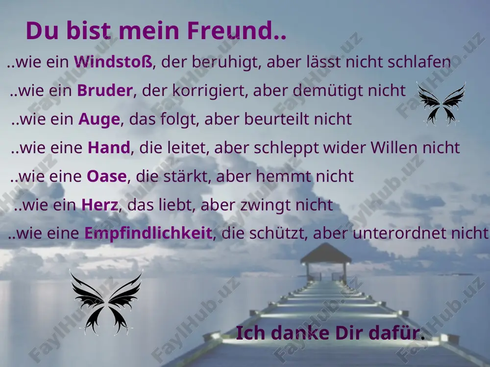 rdoppelt und die traurigkeit halbiert. der freund bemerkt ganz bestimmt, wenn du mit einem sehnsüchtigen blick auf etwas siehst, was du dir nicht leisten kannst. und er schenkt dir das zum geburtstag. der freund legt ein wenig honig auf das butterbrot unseres alltags. freund ist jemand, den du um drei uhr nachts anrufen und sagen kannst: „ ich bin im gefängnis in mexiko“ und er antwortet:“ das macht nichts. ich bin gleich da “ hoch im blauen versenk deine hände.. nimm einen hoffnungswind.. und steige hoch auf.. der beste freund ist jemand, der für dich sogar dann da ist, wenn er woanders sein soll freund ist ein mensch, der alles über dich weiss und trotzdem mag er dich. freund – –jemand, bei dem man laut denken kann. freund - eine erstaunliche gabe, ein kostbares juwel, du und ich können der sonne unterstützen damit sie jeden morgen aufgehen könnte. freunde sind …
