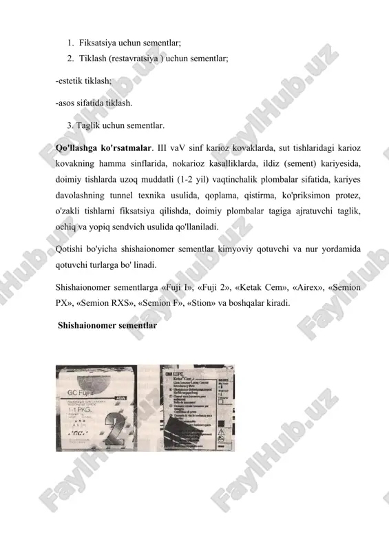 iklash. 3. taglik uchun sementlar. qo'llashga ko'rsatmalar. iii vav sinf karioz kovaklarda, sut tishlaridagi karioz kovakning hamma sinflarida, nokarioz kasalliklarda, ildiz (sement) kariyesida, doimiy tishlarda uzoq muddatli (1-2 yil) vaqtinchalik plombalar sifatida, kariyes davolashning tunnel texnika usulida, qoplama, qistirma, ko'priksimon protez, o'zakli tishlarni fiksatsiya qilishda, doimiy plombalar tagiga ajratuvchi taglik, ochiq va yopiq sendvich usulida qo'llaniladi. qotishi bo'yicha shishaionomer sementlar kimyoviy qotuvchi va nur yordamida qotuvchi turlarga bo' linadi. shishaionomer sementlarga «fuji i», «fuji 2», «ketak cem», «airex», «semion px», «semion rxs», «semion f», «stion» va boshqalar kiradi. shishaionomer sementlar ajratuvchi tagliklar uchun ishlatiluvchi shishaionomer sementlar tavsifi nomlanishi va ishlab chiqargan firms «klassik» ikki koraponentli shishaionomer sementlar «lonobond» (voco) «klassik» ikki komponentli shishaionomer sementlar (kapsulalarda) «base line» (capsule versioo/de trey /dentsply) suvli shishaionomer sementlar (akva-sementlar) «base line» (de trey/dentsply) «beyzlayn» (stomadent) «dentis» (stomadent) «aqua lonobond» (voco) «aqua meron» (voco)ikkilamchi qotuvehi gibrid shishaionomer sementlar «viterbond» (3m espe) «aqua cenit» (voco) «vivaglass …