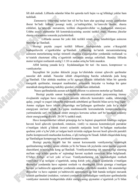 r ko’priksmon, portalli, minorali va boshqa turlarga bo’linadi. mashinasozlik korxonalarining sexlarida ko’priksmon kranlar eng ko’p tarqalgan, ular yordamida yuklar ko’tariladi va tushiriladi, hamda sex bo’ylab tashiladi. kranlar ishlab chiqarishning barcha sohalarida keng qo’llaniladi. hozirgi paytda yarim o’tkazgich va mikroelektronika sohalarining tez rivojlanishi natijasida kranlarni rostlashda boshqariluvchi o’zgartkichlar keng qo’llaniladi. boshqariluvchi o’zgartkich yordamida tezligi rostlanadigan mexanizm motorlarining rotorlariga tezlikni rostlash maqsadida qo’shimcha rezistorlar ulanmaydi, shuning hisobiga bunday yuritmalarda quvvat isrofi sezilarli darajada kam bo’lib, ular elektr energiyadan tejamkorlik bilan foydalanish imkoniyatini beradi. asm larning yanada ko’p foydalanadigan bir turi – bu liftlar. ko’p qavatli bino va inshoatlarda yo’lovchilarni qavatlarga ko’tarilishiga xizmat qiluvchi transport vositasi lift deb ataladi. liftlarda odamlar bilan bir qatorda turli hajm va og’irlikdagi yuklar ham tashiladi. zamonaviy liftlarning turlari har xil bo’lsa ham ular quyidagi asosiy qismlardan iborat bo’ladi: kabina, posangi toshi, yo’naltirgichlar, ko’taruvchi troslar, shaxta eshiklari, ko’taruvchi mexanizm, tezlikni chegaralovchilar va boshqarish stansiyasi. ushbu asosiy elementlar lift …