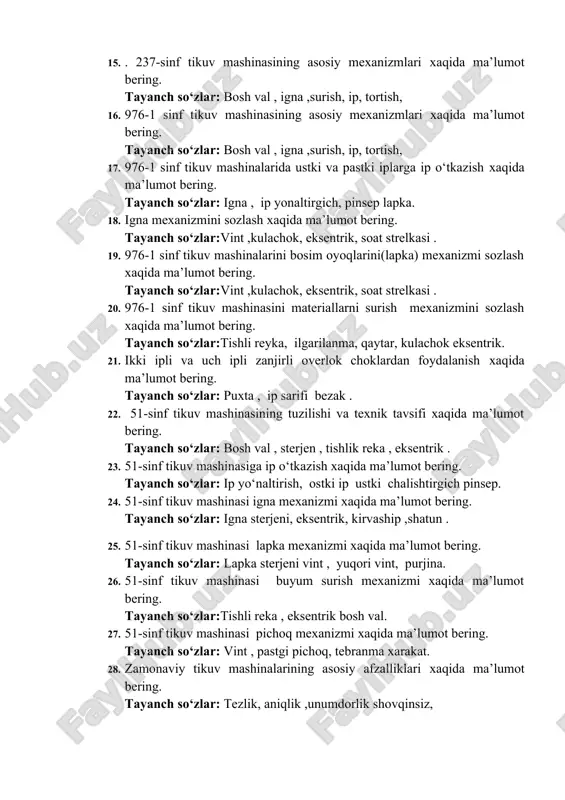 mashinasining asosiy mexanizmlari xaqida ma’lumot bering. tayanch so‘zlar: bosh val , igna ,surish, ip, tortish, 16. 976-1 sinf tikuv mashinasining asosiy mexanizmlari xaqida ma’lumot bering. tayanch so‘zlar: bosh val , igna ,surish, ip, tortish, 17. 976-1 sinf tikuv mashinalarida ustki va pastki iplarga ip o‘tkazish xaqida ma’lumot bering. tayanch so‘zlar: igna , ip yonaltirgich, pinsep lapka. 18. igna mexanizmini sozlash xaqida ma’lumot bering. tayanch so‘zlar:vint ,kulachok, eksentrik, soat strelkasi . 19. 976-1 sinf tikuv mashinalarini bosim oyoqlarini(lapka) mexanizmi sozlash xaqida ma’lumot bering. tayanch so‘zlar:vint ,kulachok, eksentrik, soat strelkasi . 20. 976-1 sinf tikuv mashinasini materiallarni surish mexanizmini sozlash xaqida ma’lumot bering. tayanch so‘zlar:tishli reyka, ilgarilanma, qaytar, kulachok eksentrik. 21. ikki ipli va uch ipli zanjirli overlok choklardan foydalanish xaqida ma’lumot bering. tayanch so‘zlar: puxta , ip sarifi bezak . 22. 51-sinf tikuv mashinasining tuzilishi va texnik tavsifi xaqida ma’lumot bering. tayanch so‘zlar: bosh val , sterjen , tishlik reka , …